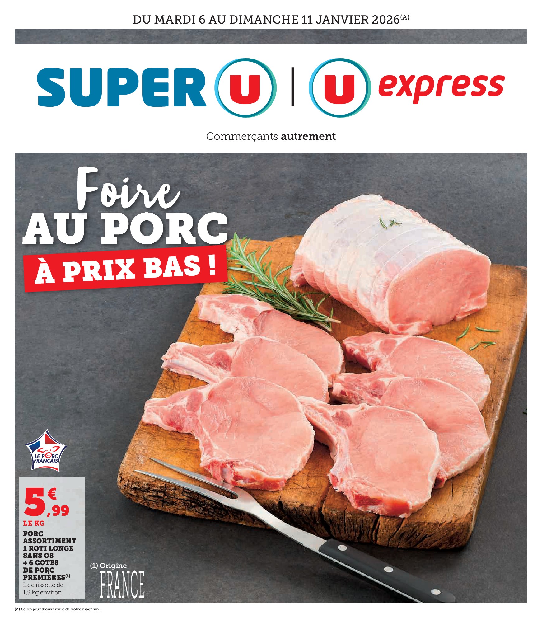 super-u - Catalogue Super U - Express valable du 06/01 au 11/01