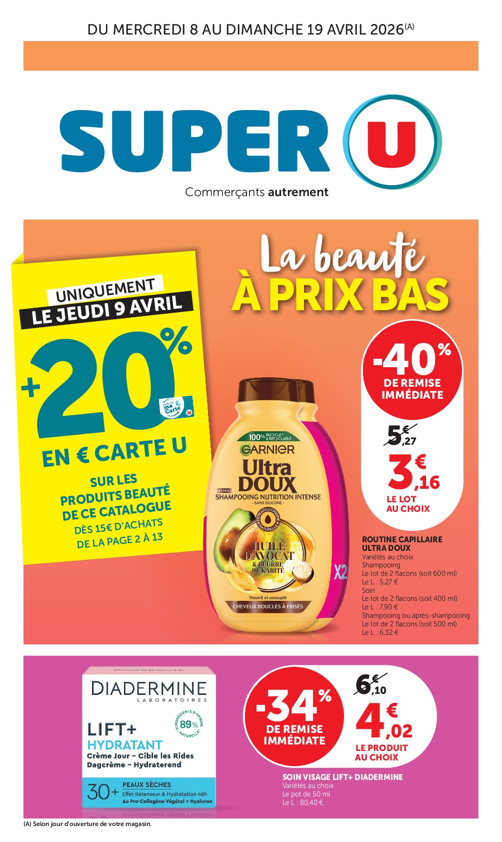 super-u - Catalogue Super U - La beauté à prix bas valable du 08/04/2026 au 19/04/2026