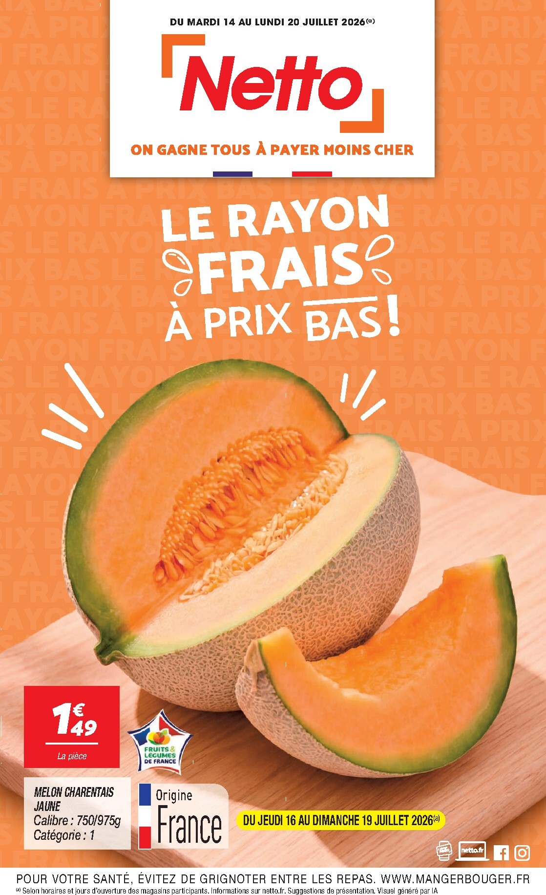 netto - Flyer Netto pour la semaine prochaine du du mardi 14/07/2026 au du lundi 20/07/2026