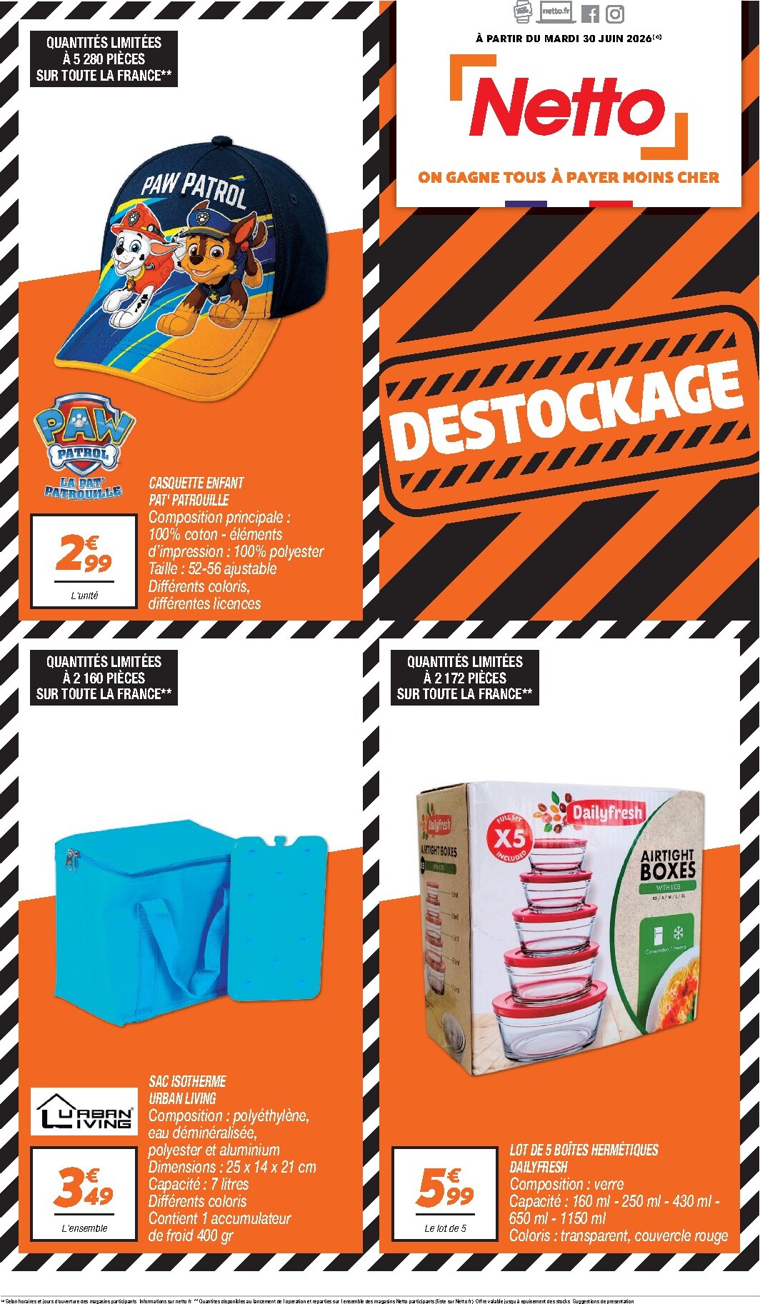 netto - Current Netto - DESTOCKAGE JUILLET leaflet valid from du mardi 30/06/2026 to du vendredi 31/07/2026