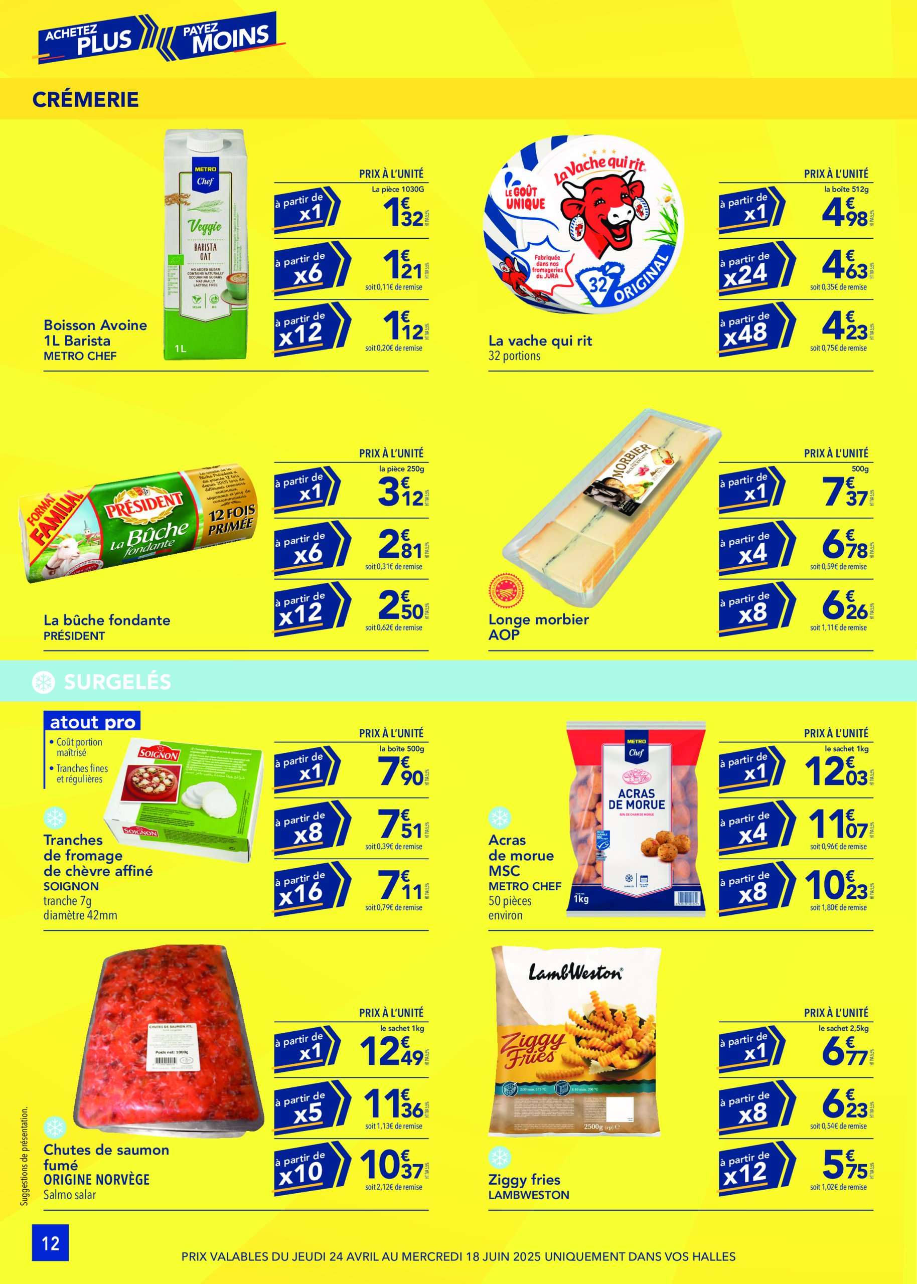 metro - Catalogue Metro - Achetez plus, Payez moins valable dès 24/04 - 18/06 - page: 12