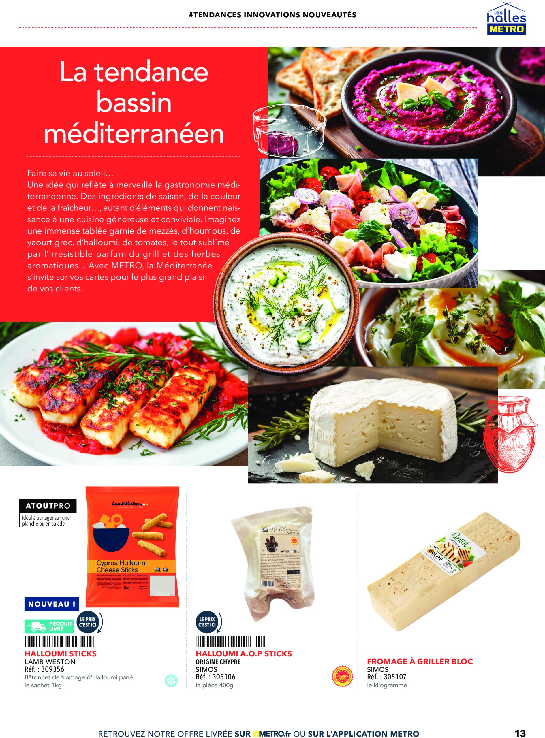 metro - Catalogue Metro - Tendances, nouveautés, innovations valable du 19/06 au 31/12 - page: 13