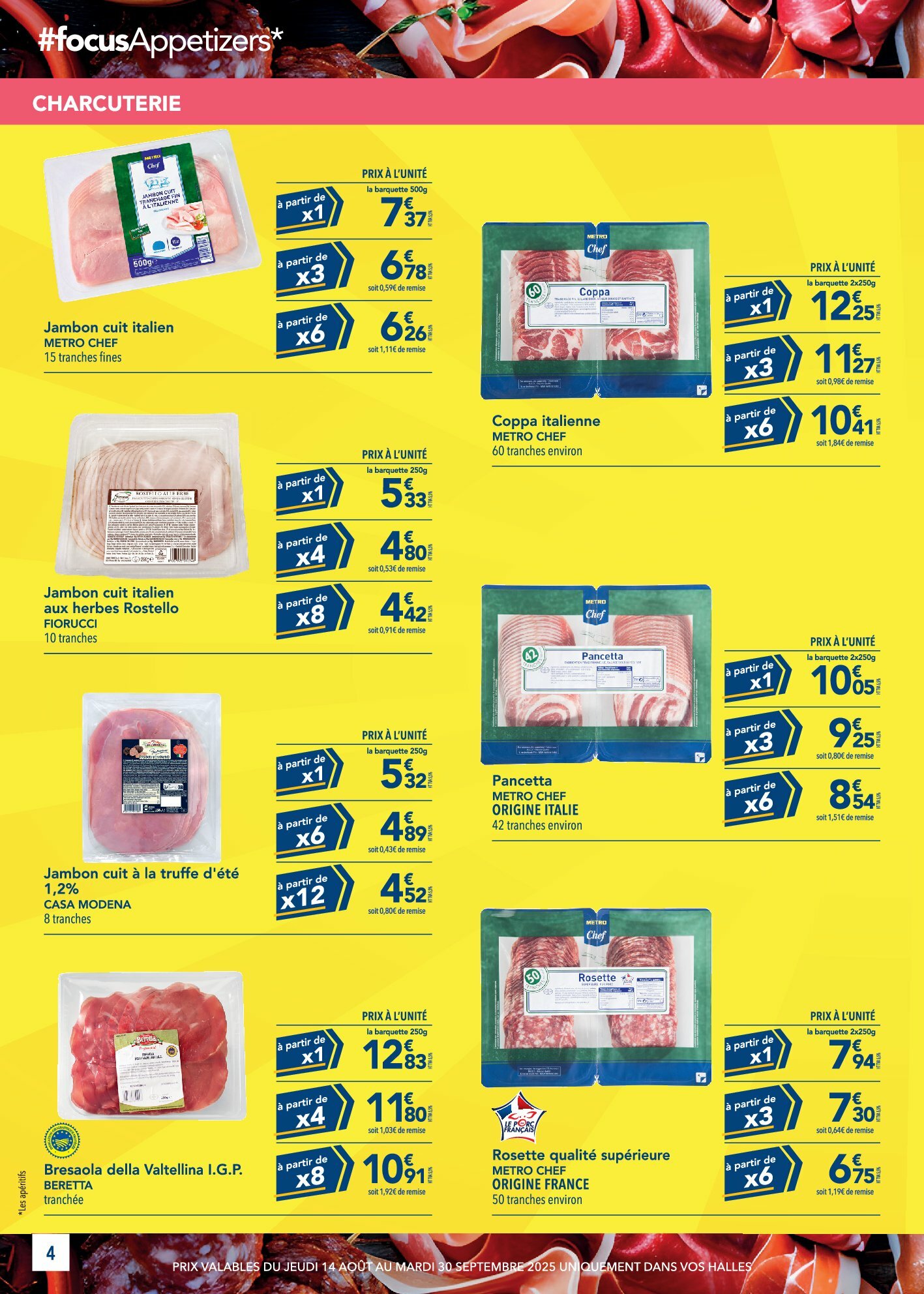 metro - Catalogue Metro - Achetez plus, Payez moins valable du 14/08 au 30/09 - page: 4