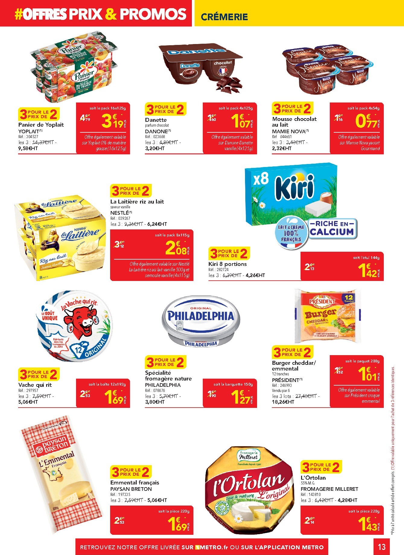 metro - Catalogue Metro - Offres Prix & Promos Revendeurs valable du 26/03/2026 au 08/04/2026 - page: 13