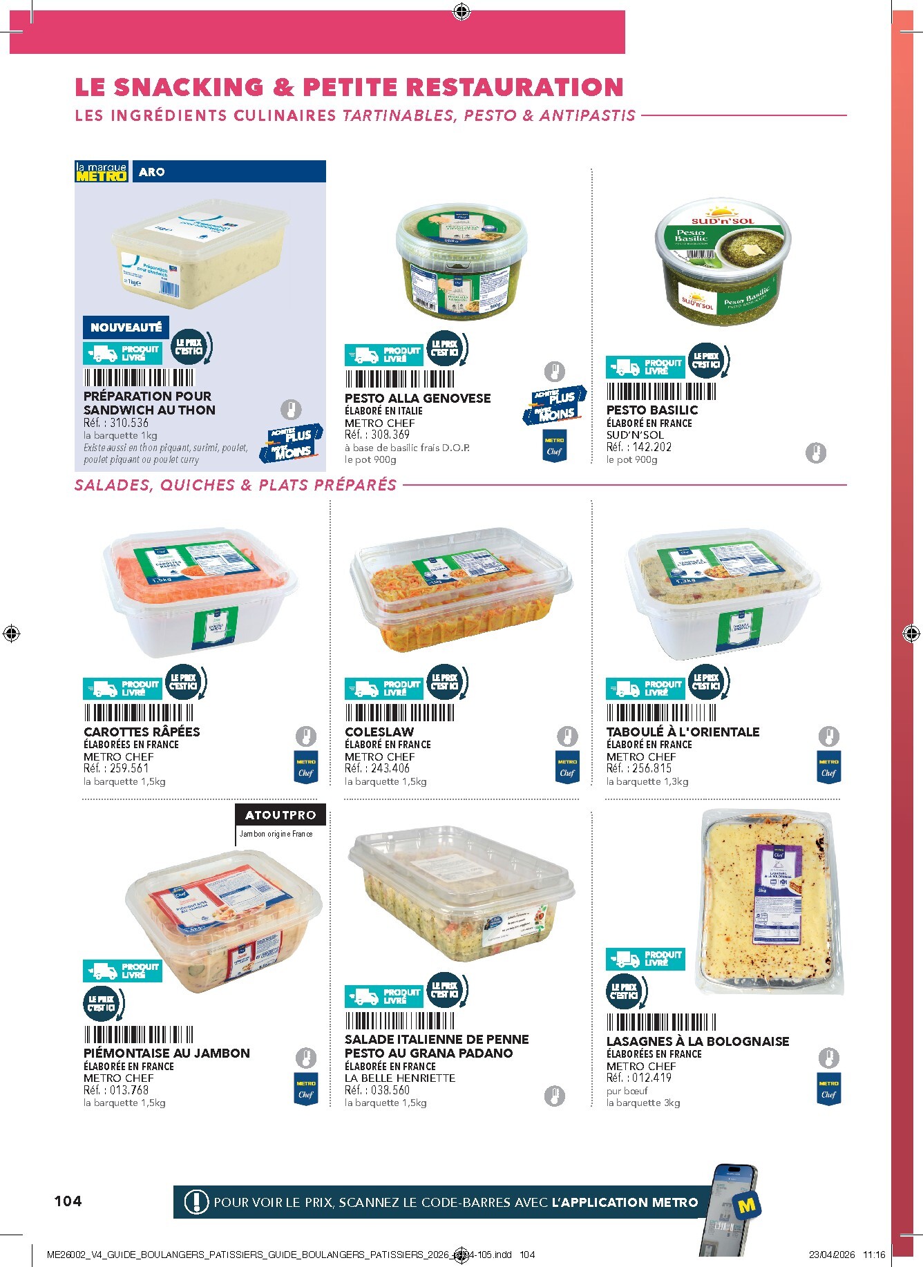 metro - Current Metro - #Boulangers Pâtissiers leaflet valid from de jeudi 30/04/2026 to de jeudi 31/12/2026 - page: 104