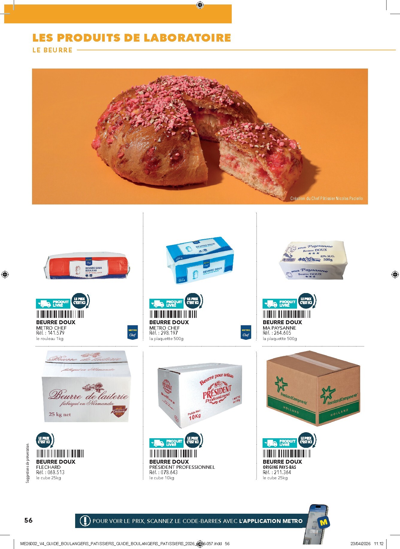 metro - Current Metro - #Boulangers Pâtissiers leaflet valid from de jeudi 30/04/2026 to de jeudi 31/12/2026 - page: 56