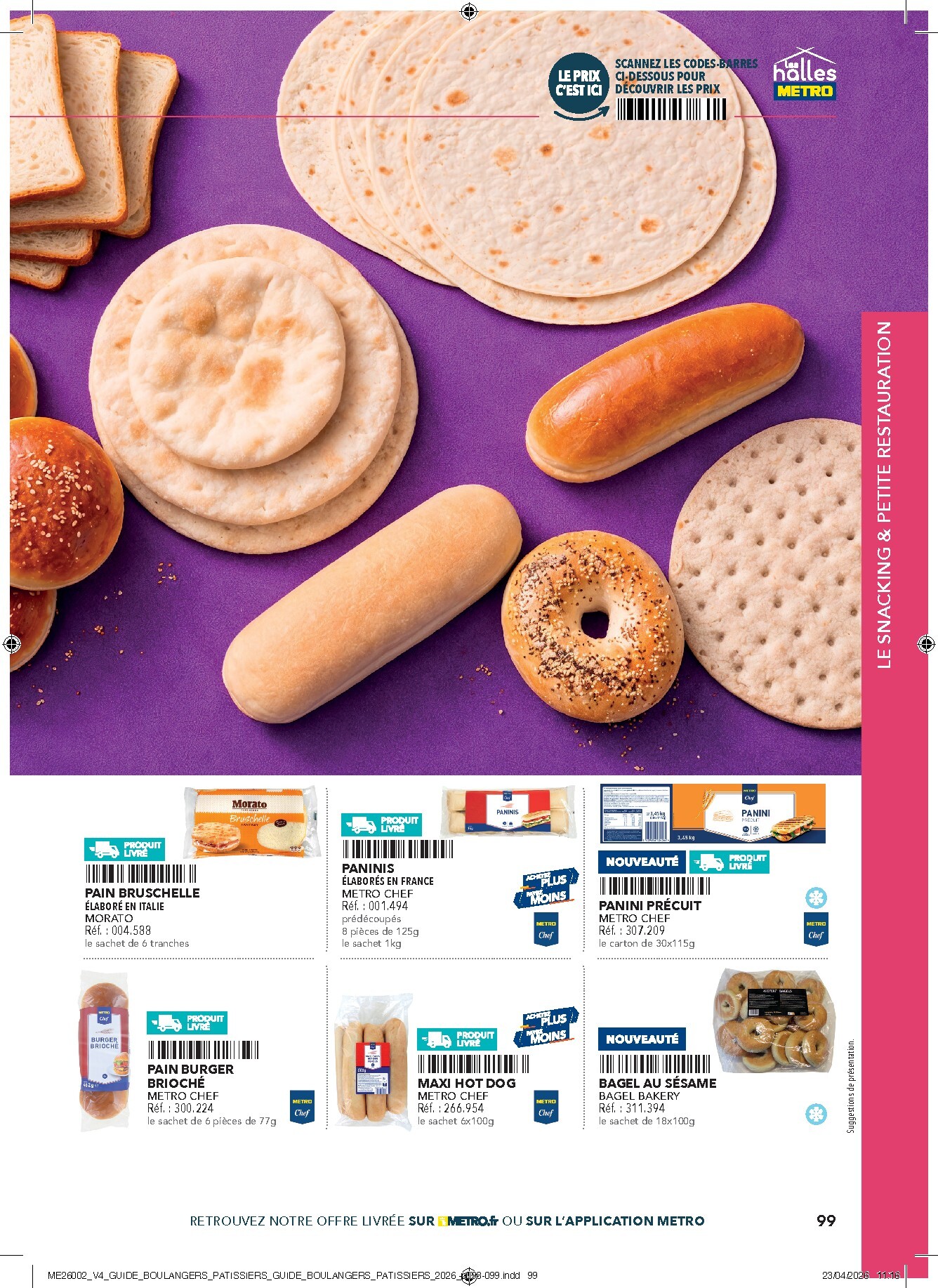 metro - Current Metro - #Boulangers Pâtissiers leaflet valid from de jeudi 30/04/2026 to de jeudi 31/12/2026 - page: 99