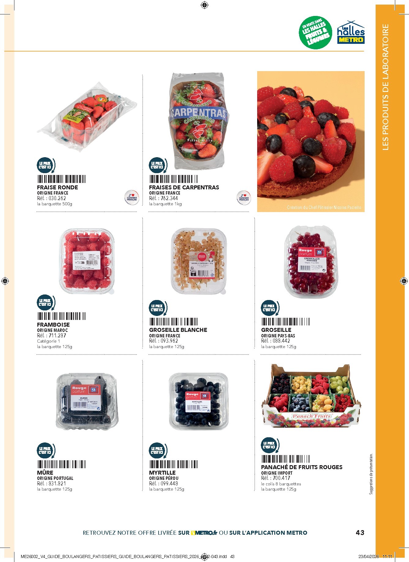 metro - Current Metro - #Boulangers Pâtissiers leaflet valid from de jeudi 30/04/2026 to de jeudi 31/12/2026 - page: 43