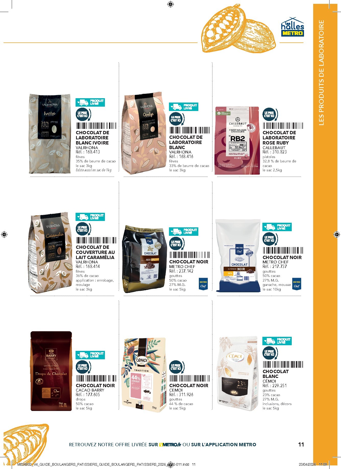 metro - Current Metro - #Boulangers Pâtissiers leaflet valid from de jeudi 30/04/2026 to de jeudi 31/12/2026 - page: 11