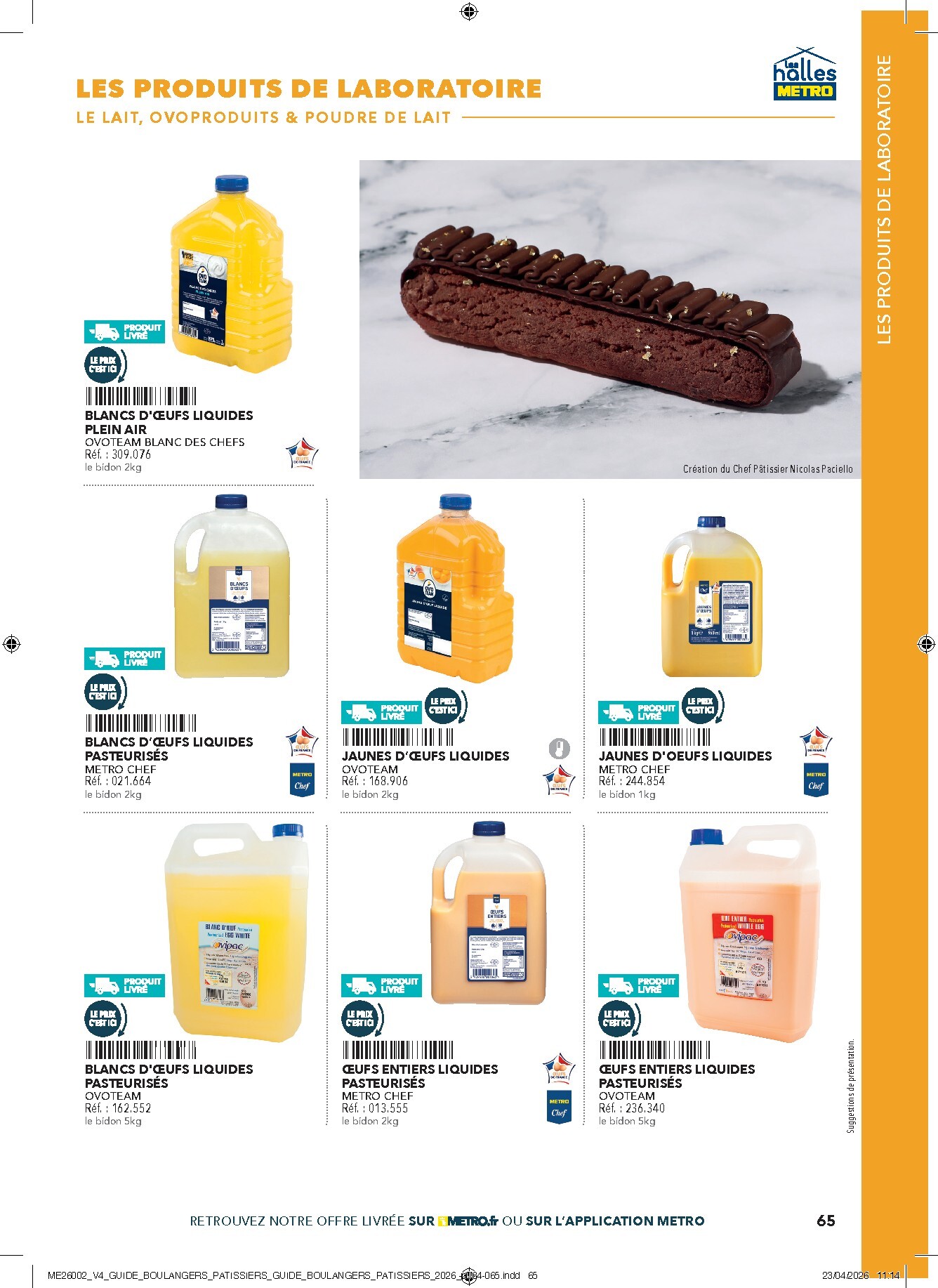 metro - Current Metro - #Boulangers Pâtissiers leaflet valid from de jeudi 30/04/2026 to de jeudi 31/12/2026 - page: 65