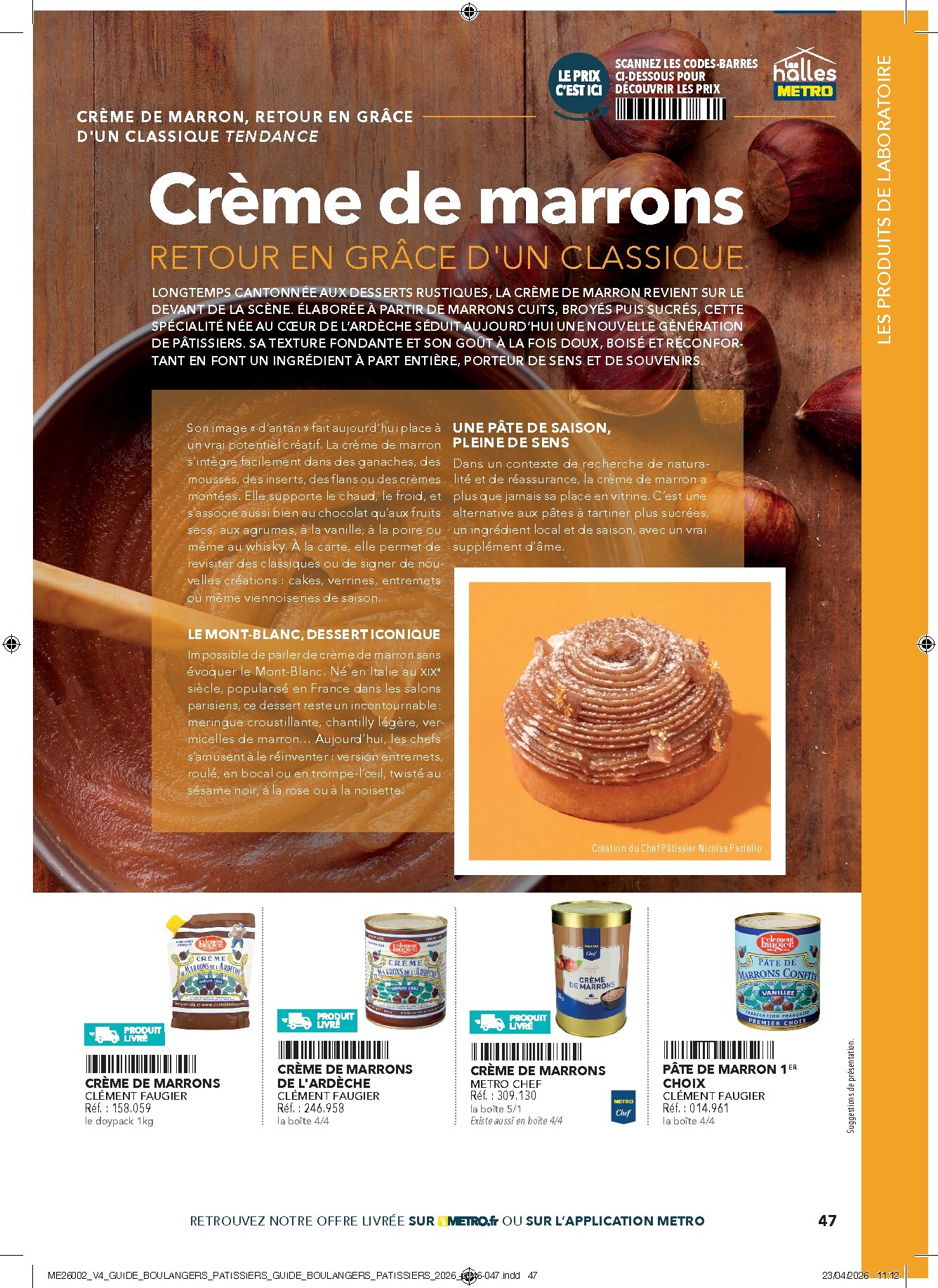 metro - Current Metro - #Boulangers Pâtissiers leaflet valid from de jeudi 30/04/2026 to de jeudi 31/12/2026 - page: 47