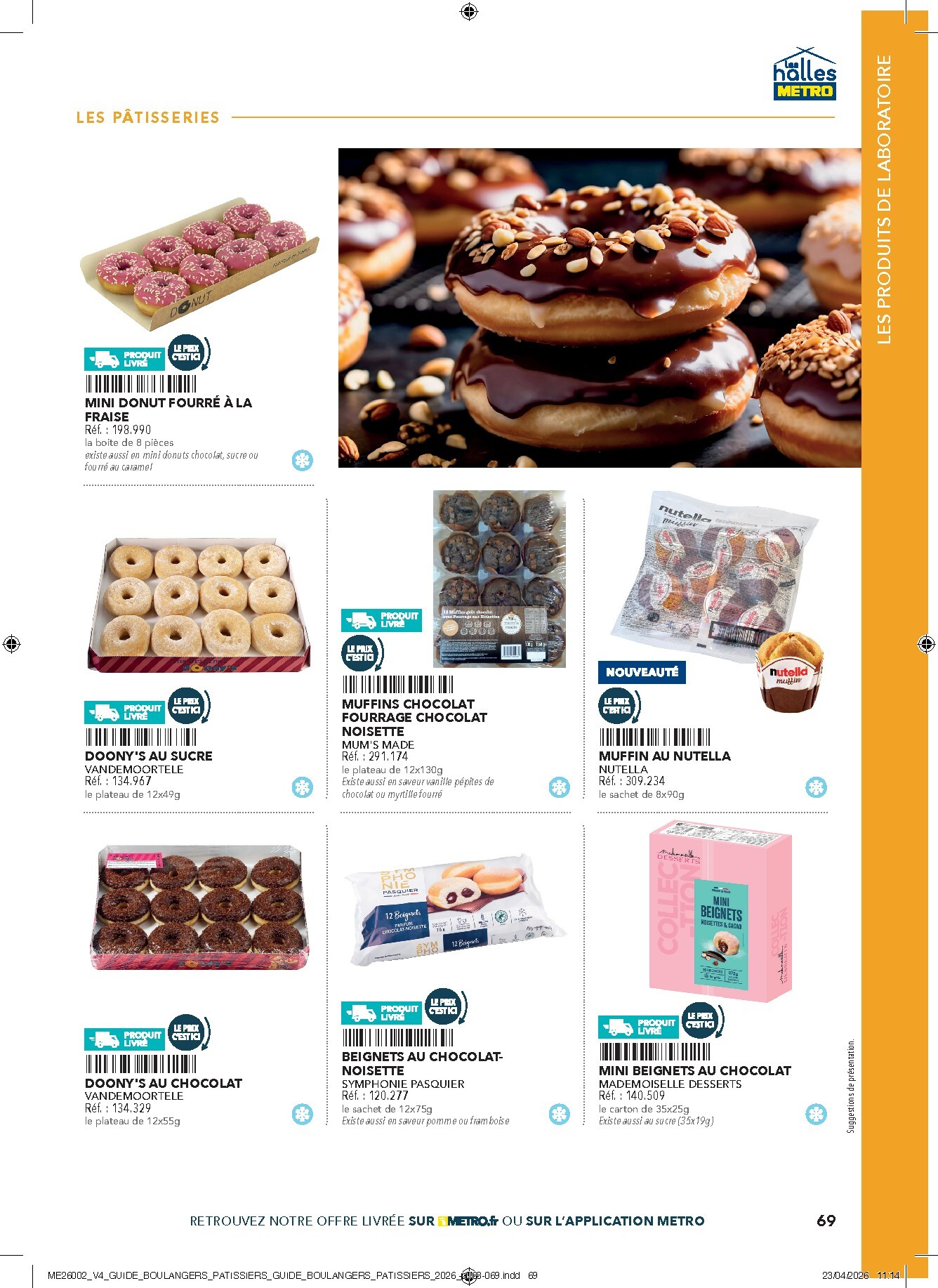 metro - Current Metro - #Boulangers Pâtissiers leaflet valid from de jeudi 30/04/2026 to de jeudi 31/12/2026 - page: 69