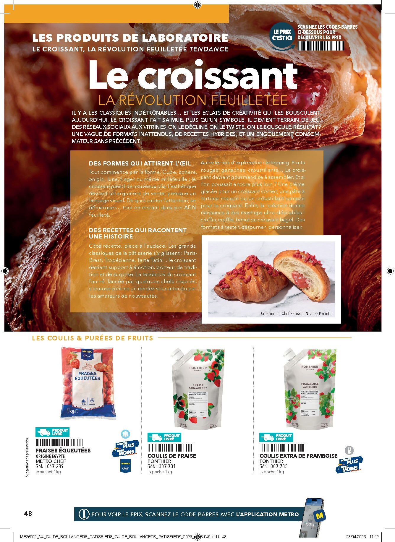 metro - Current Metro - #Boulangers Pâtissiers leaflet valid from de jeudi 30/04/2026 to de jeudi 31/12/2026 - page: 48