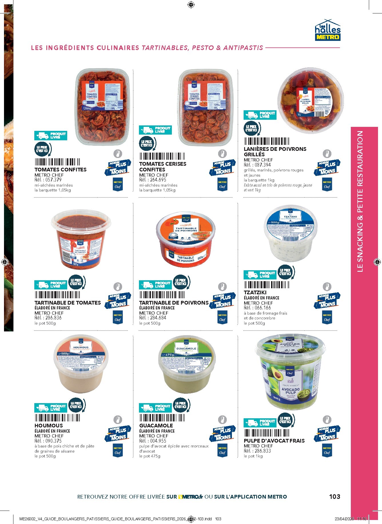 metro - Current Metro - #Boulangers Pâtissiers leaflet valid from de jeudi 30/04/2026 to de jeudi 31/12/2026 - page: 103