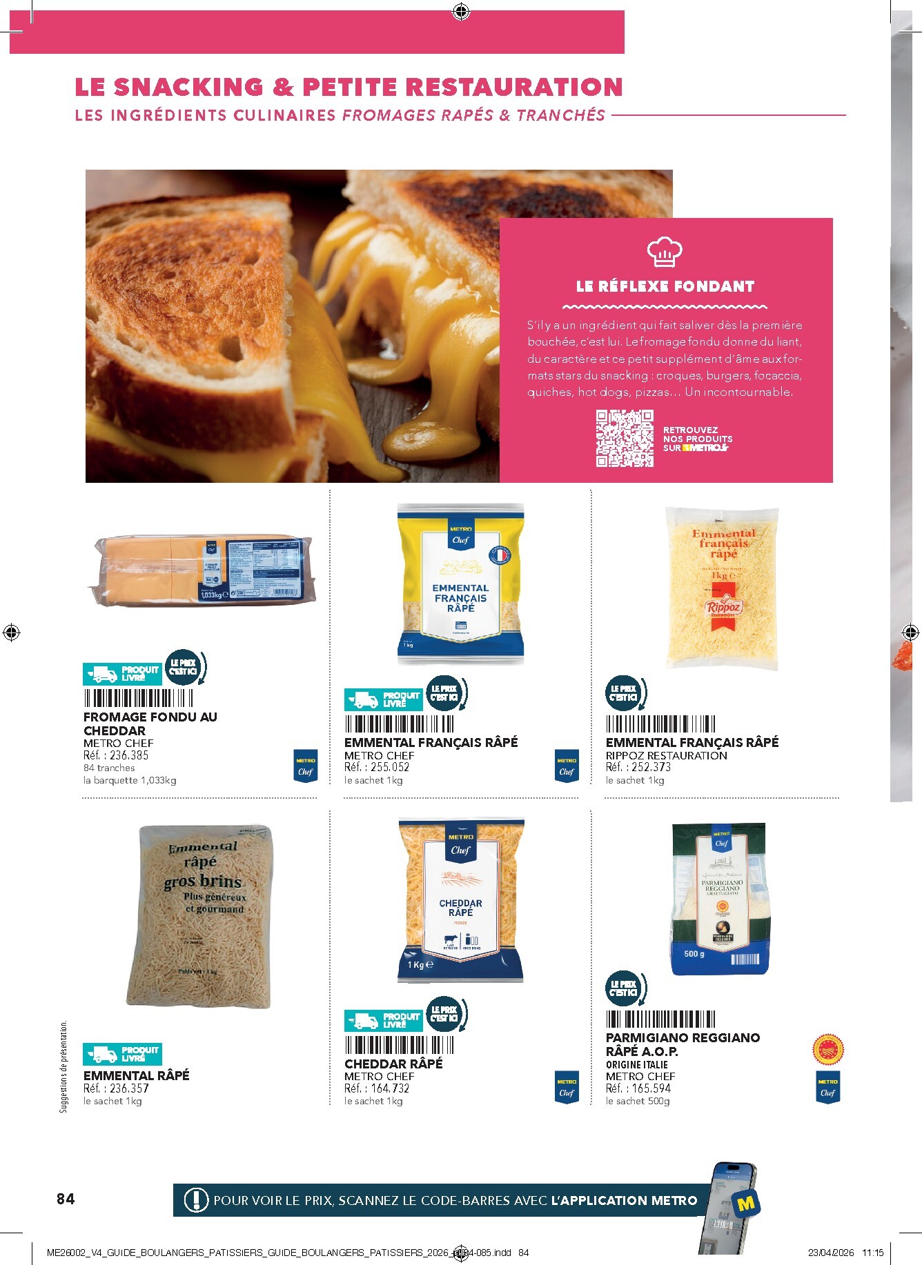metro - Current Metro - #Boulangers Pâtissiers leaflet valid from de jeudi 30/04/2026 to de jeudi 31/12/2026 - page: 84