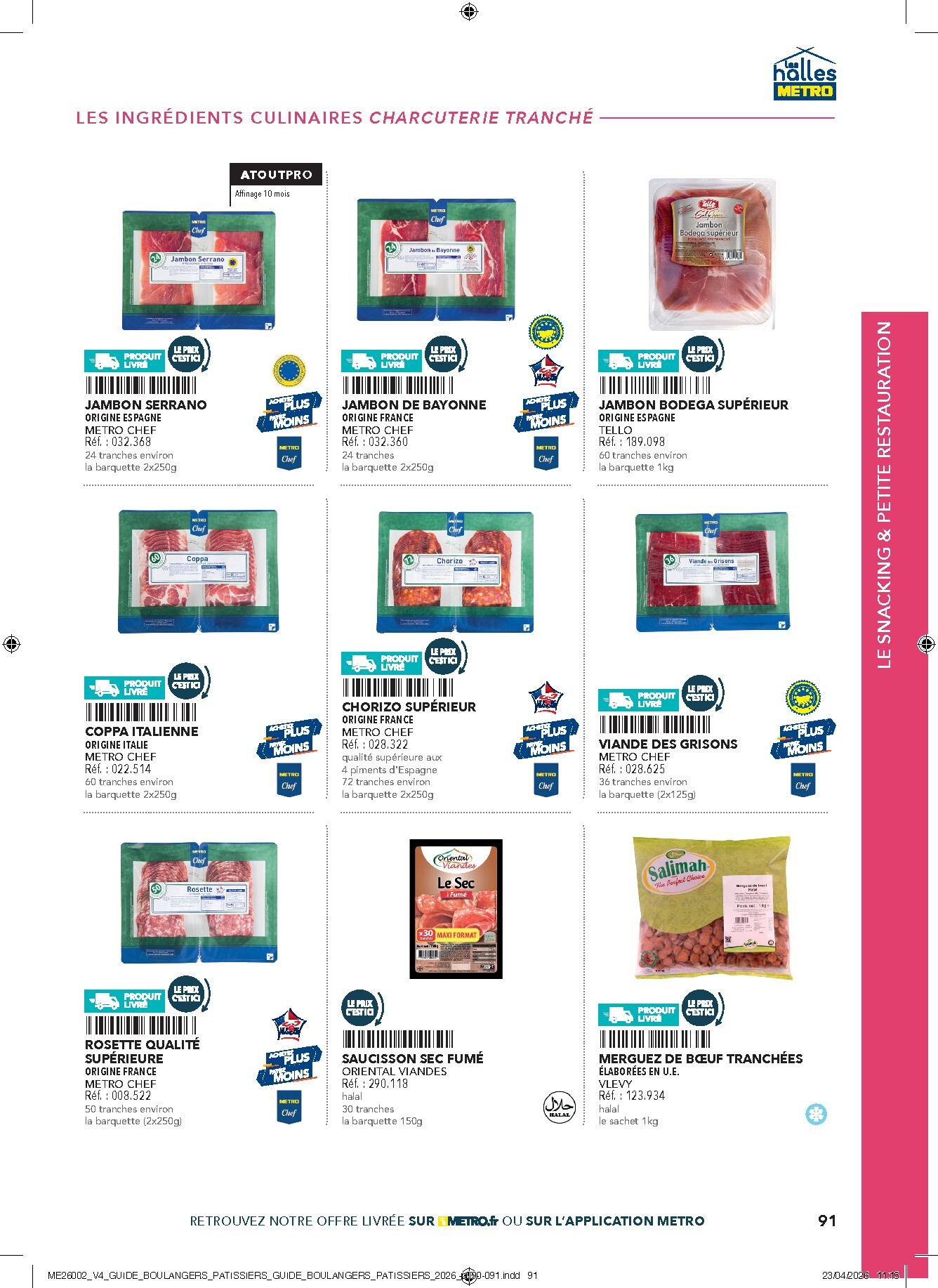 metro - Current Metro - #Boulangers Pâtissiers leaflet valid from de jeudi 30/04/2026 to de jeudi 31/12/2026 - page: 91