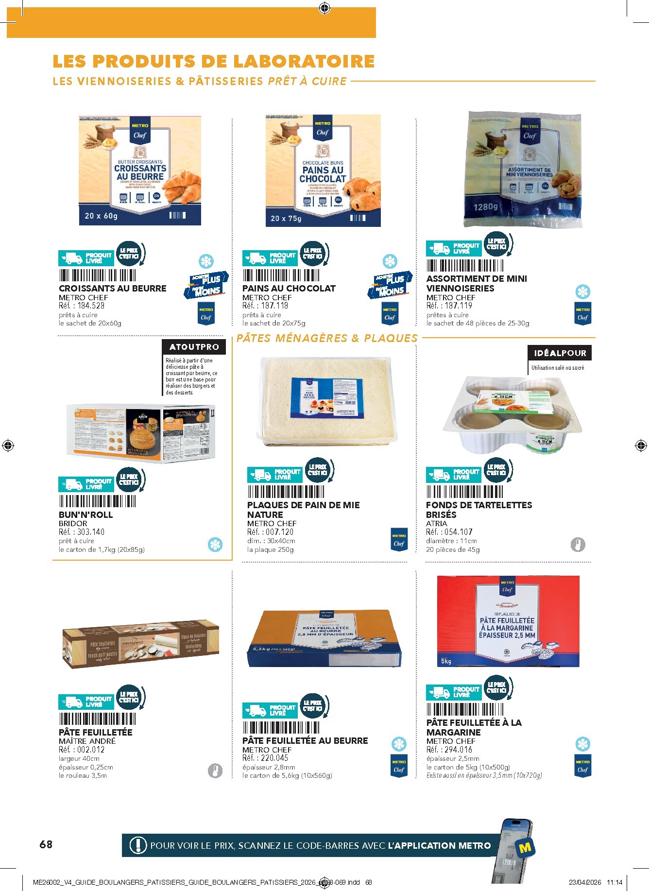 metro - Current Metro - #Boulangers Pâtissiers leaflet valid from de jeudi 30/04/2026 to de jeudi 31/12/2026 - page: 68