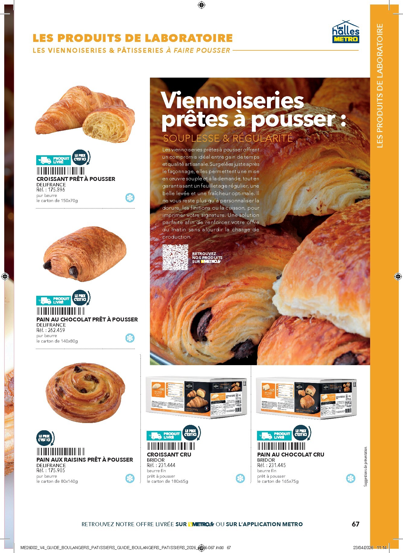 metro - Current Metro - #Boulangers Pâtissiers leaflet valid from de jeudi 30/04/2026 to de jeudi 31/12/2026 - page: 67