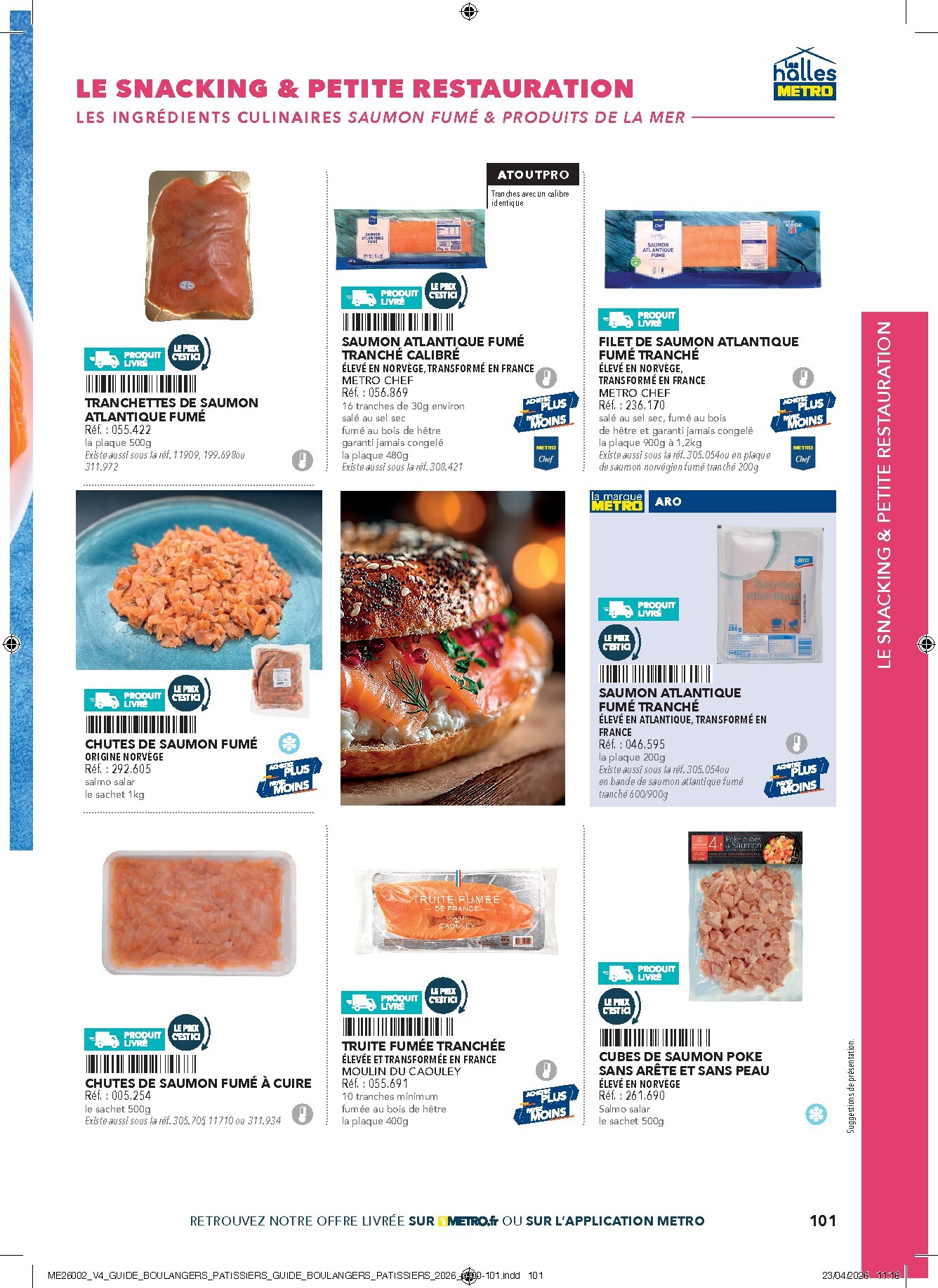 metro - Current Metro - #Boulangers Pâtissiers leaflet valid from de jeudi 30/04/2026 to de jeudi 31/12/2026 - page: 101