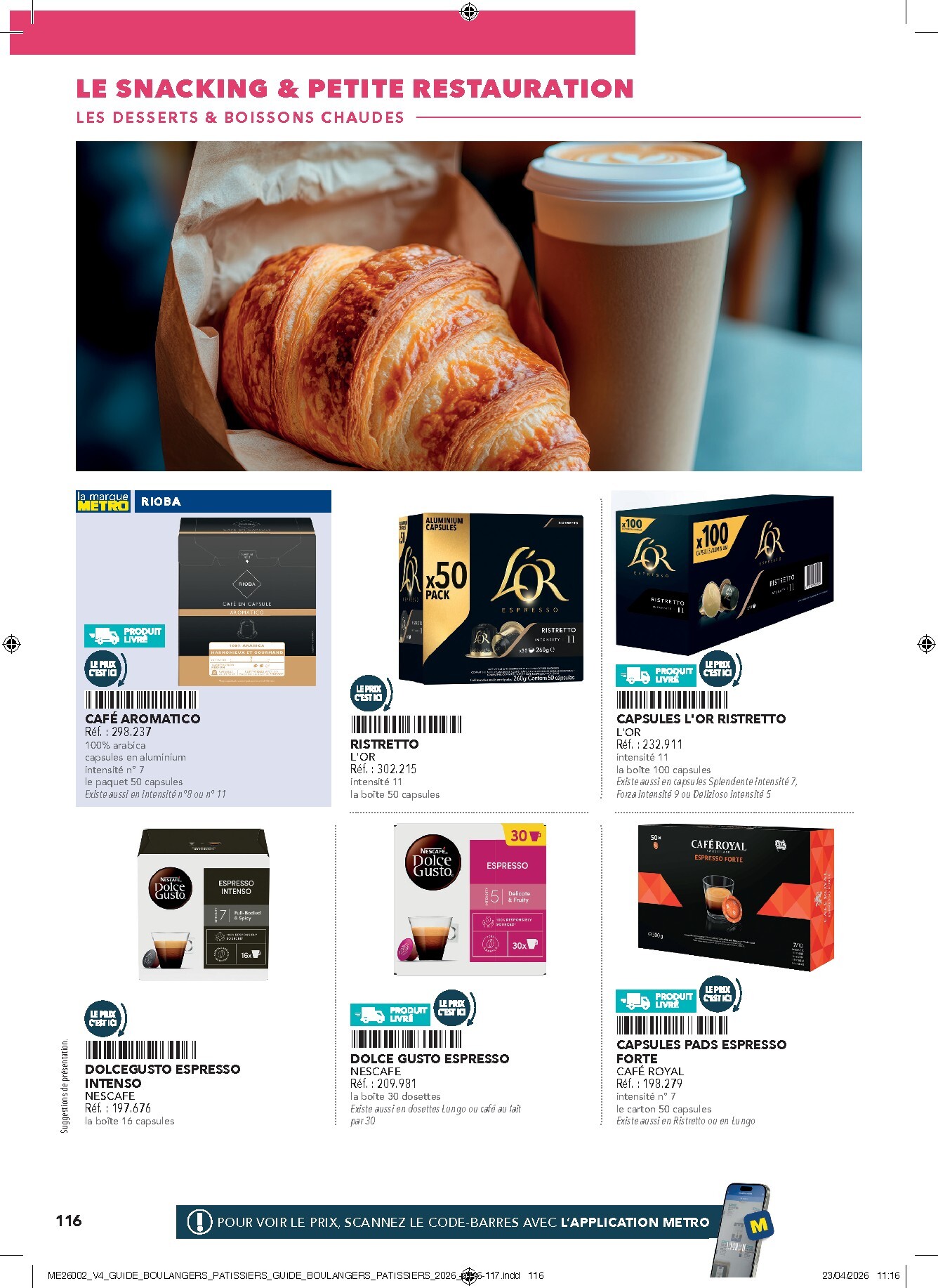 metro - Current Metro - #Boulangers Pâtissiers leaflet valid from de jeudi 30/04/2026 to de jeudi 31/12/2026 - page: 116