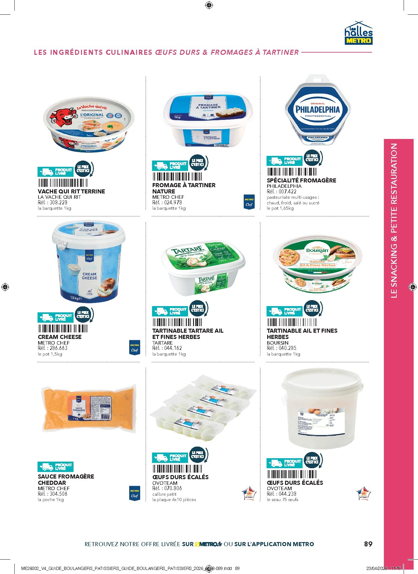 metro - Current Metro - #Boulangers Pâtissiers leaflet valid from de jeudi 30/04/2026 to de jeudi 31/12/2026 - page: 89
