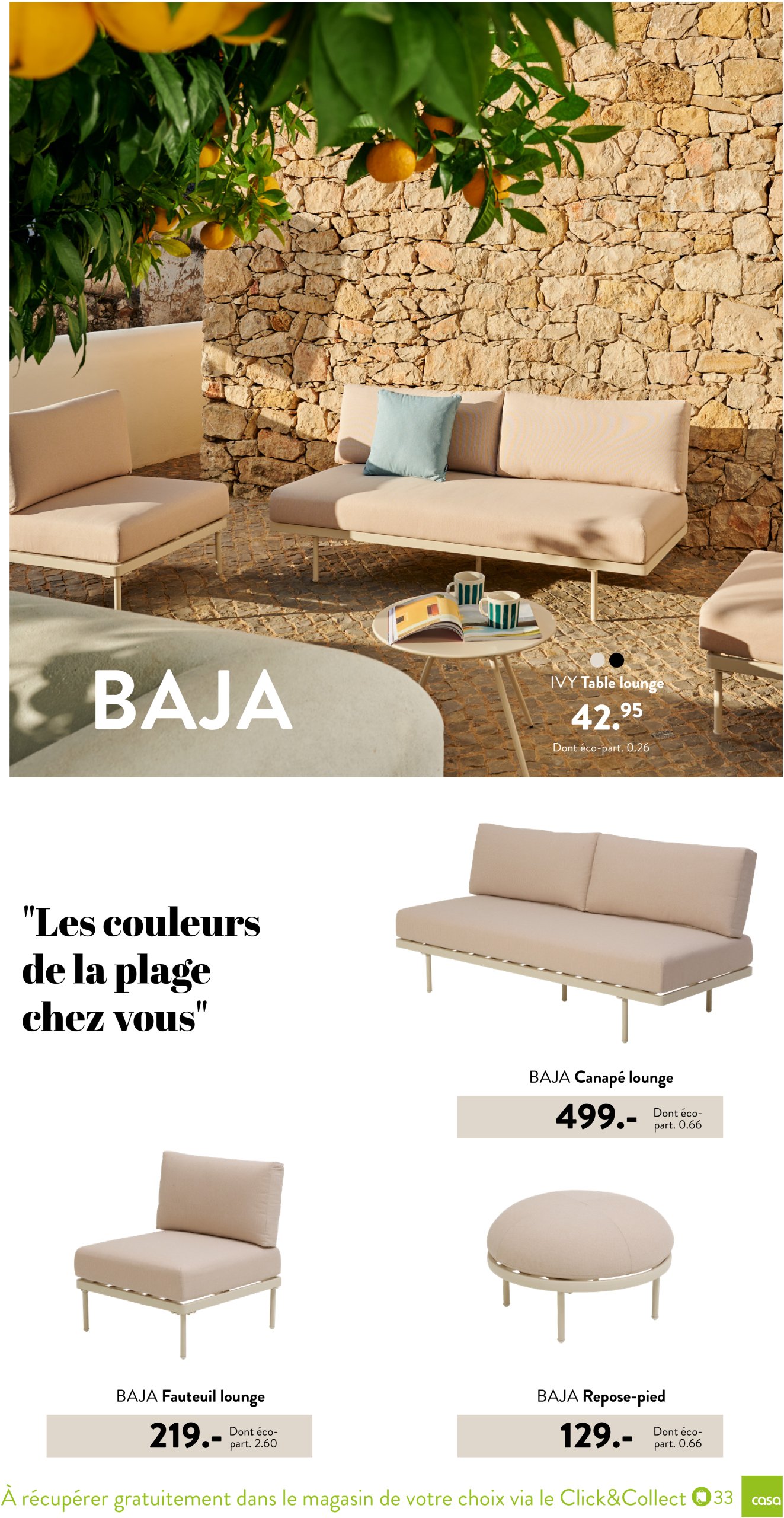 casa - Catalogue Casa - Jardin valable dès 03/03 - 30/09 - page: 33 casa - Catalogue Casa - Jardin valable dès 03/03 - 30/09 - page: 33