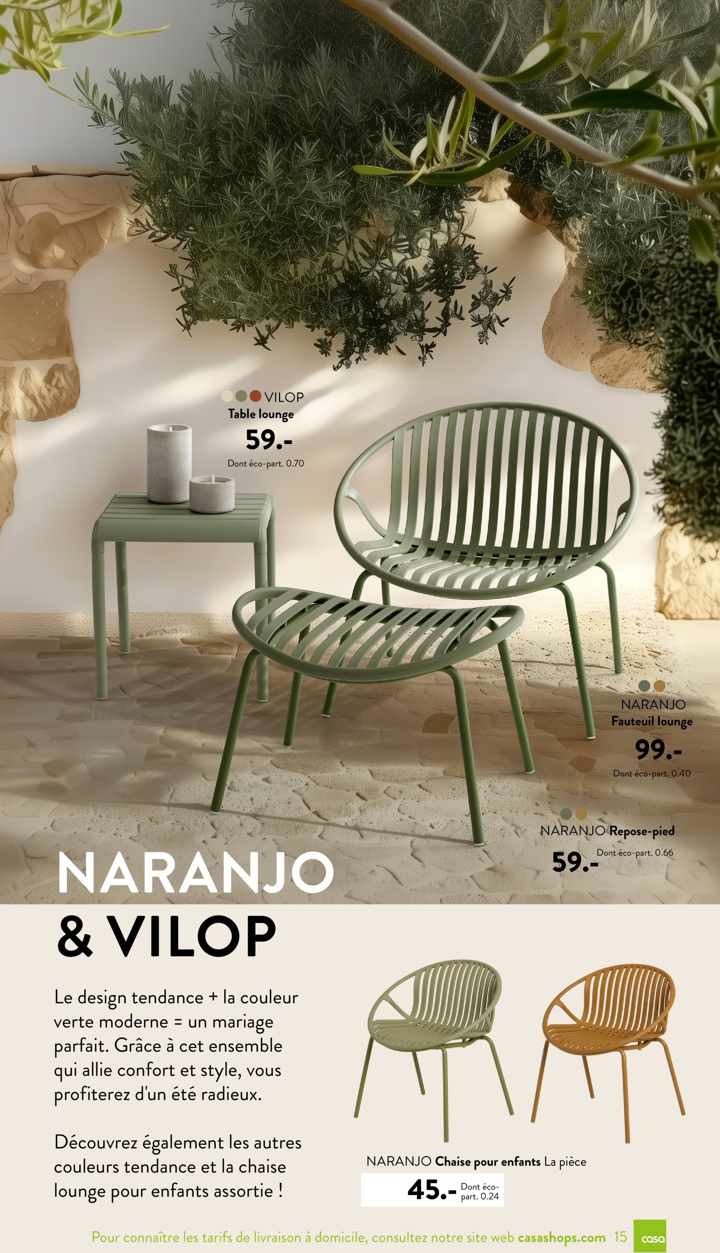 casa - Catalogue Casa - Jardin valable dès 03/03 - 30/09 - page: 15 casa - Catalogue Casa - Jardin valable dès 03/03 - 30/09 - page: 15
