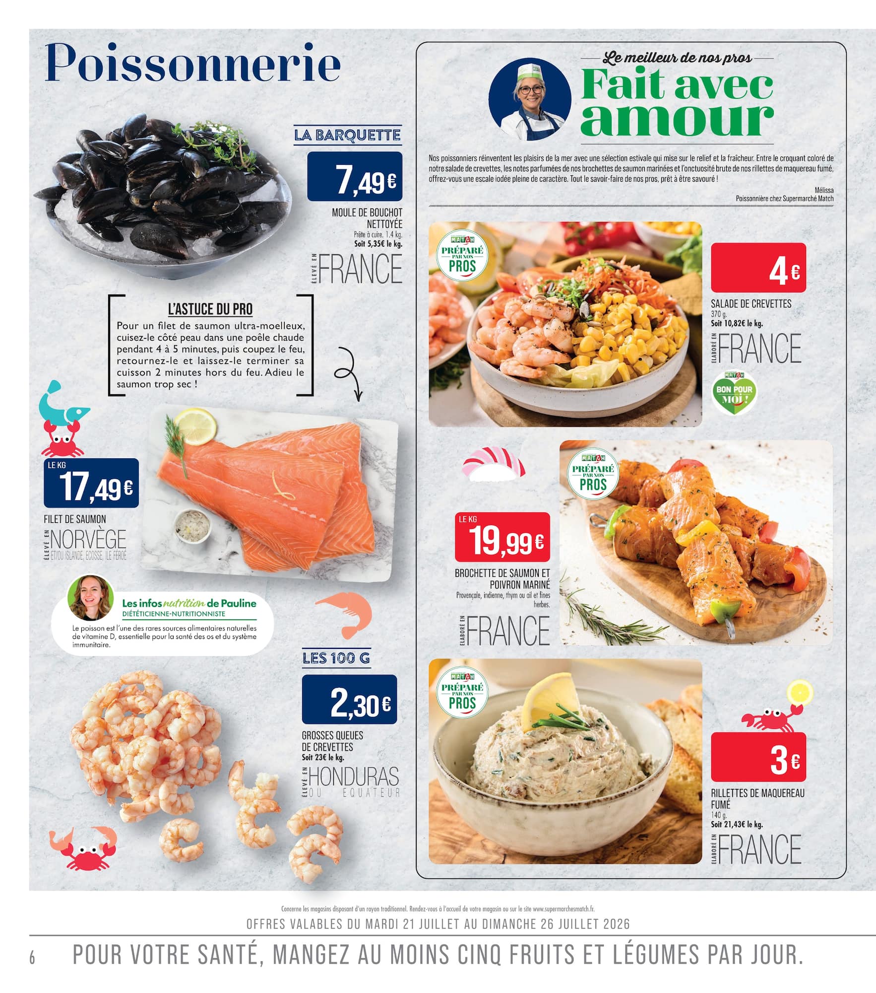 match - Flyer Match - LES BONS PLANS de l'été pour la semaine prochaine du du lundi 20/07/2026 au du dimanche 02/08/2026 - page: 6