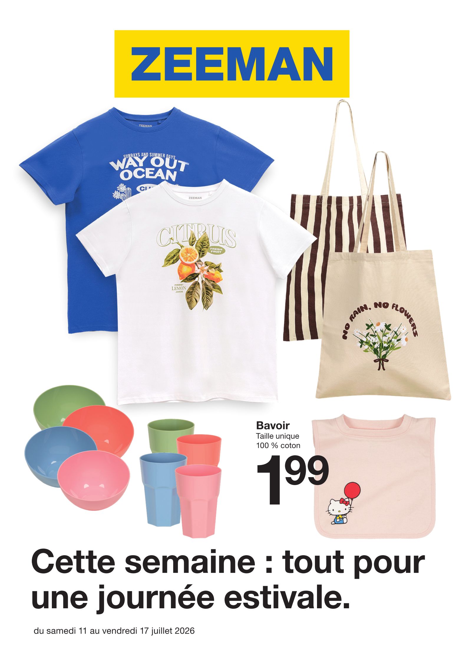 zeeman - Current Zeeman leaflet valid from du samedi 11/07/2026 to du vendredi 17/07/2026