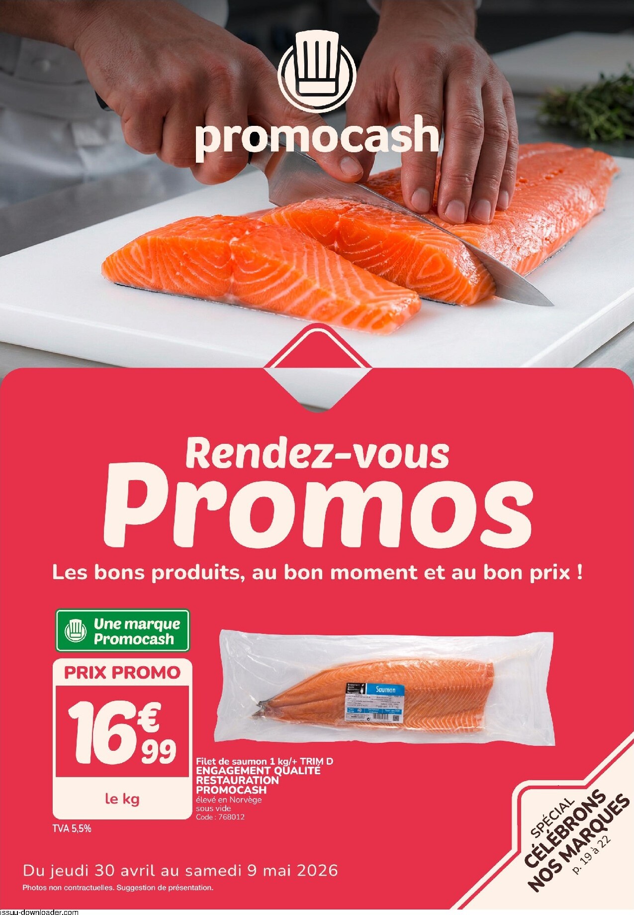 promocash - Current Promocash leaflet valid from de jeudi 30/04/2026 to du samedi 09/05/2026