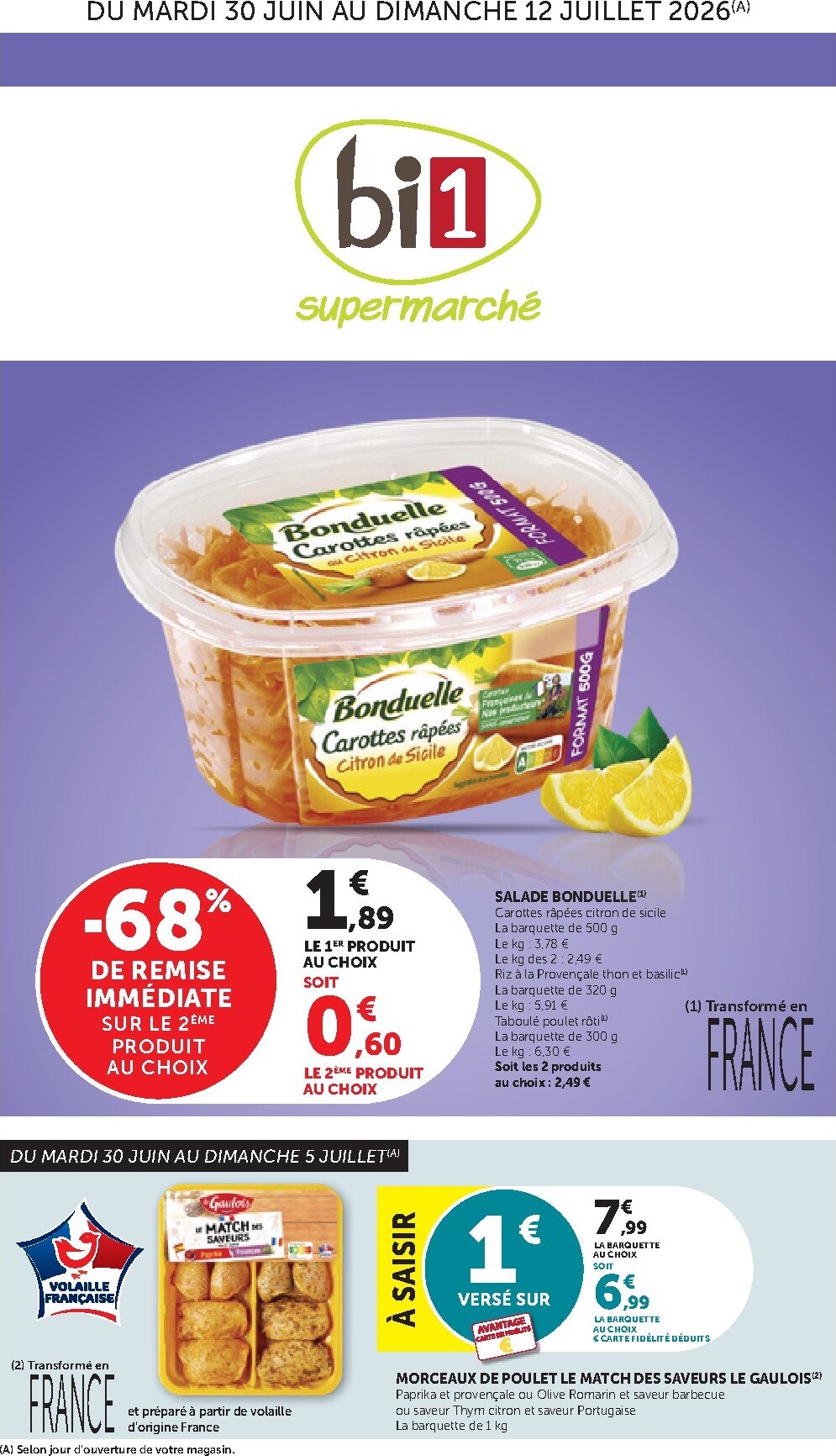 bi1 - Current Bi1 - Supermarché leaflet valid from du mardi 30/06/2026 to du dimanche 12/07/2026