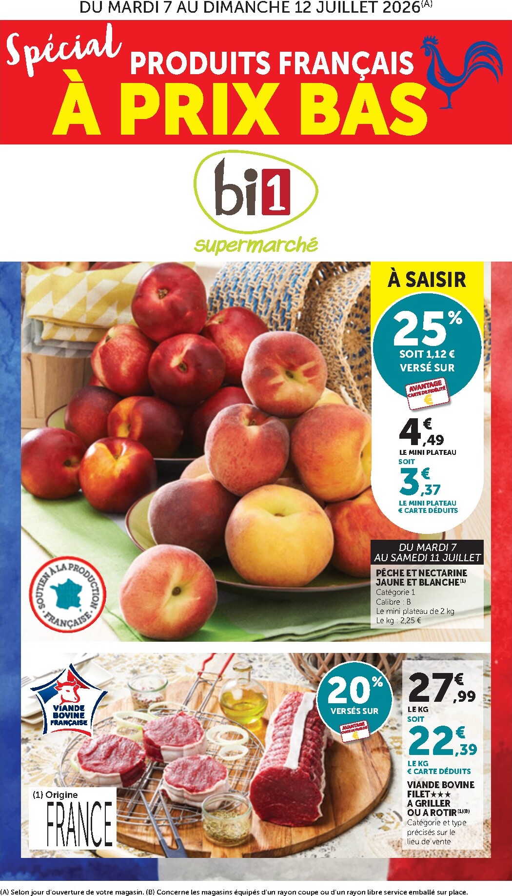 bi1 - Current Bi1 - Supermarché leaflet valid from du mardi 07/07/2026 to du dimanche 12/07/2026
