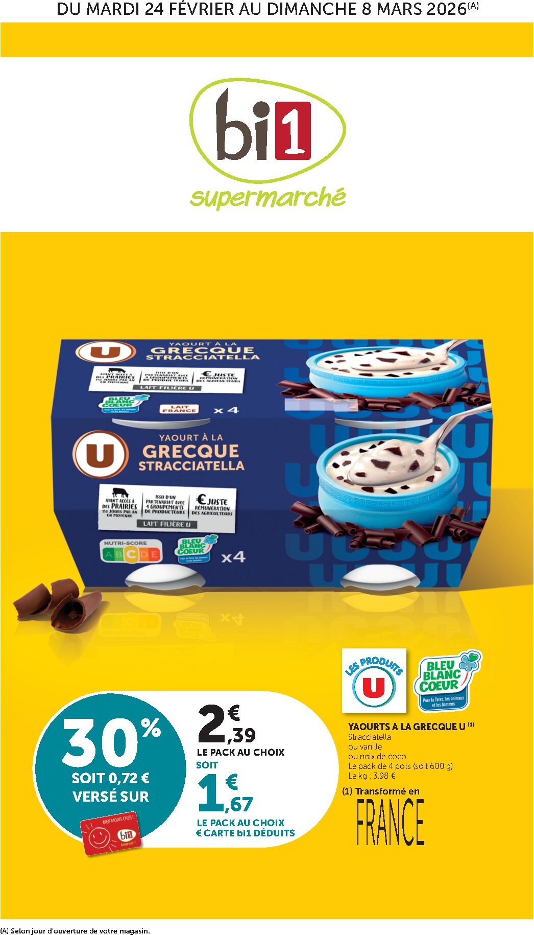 bi1 - Catalogue Bi1 Supermarché - Chaource, Baugy, Voujeaucourt, Lavans-les-Saint-Claude, Salins-les-Bains, La Pacaudière, Lormes, Saint-Pierre-le-Moûtier, La Clayette, Louhans, Verdun-sur-le-Doubs, Ancy-le-Franc, Bléneau valable du 24/02/2026 au 08/03/202