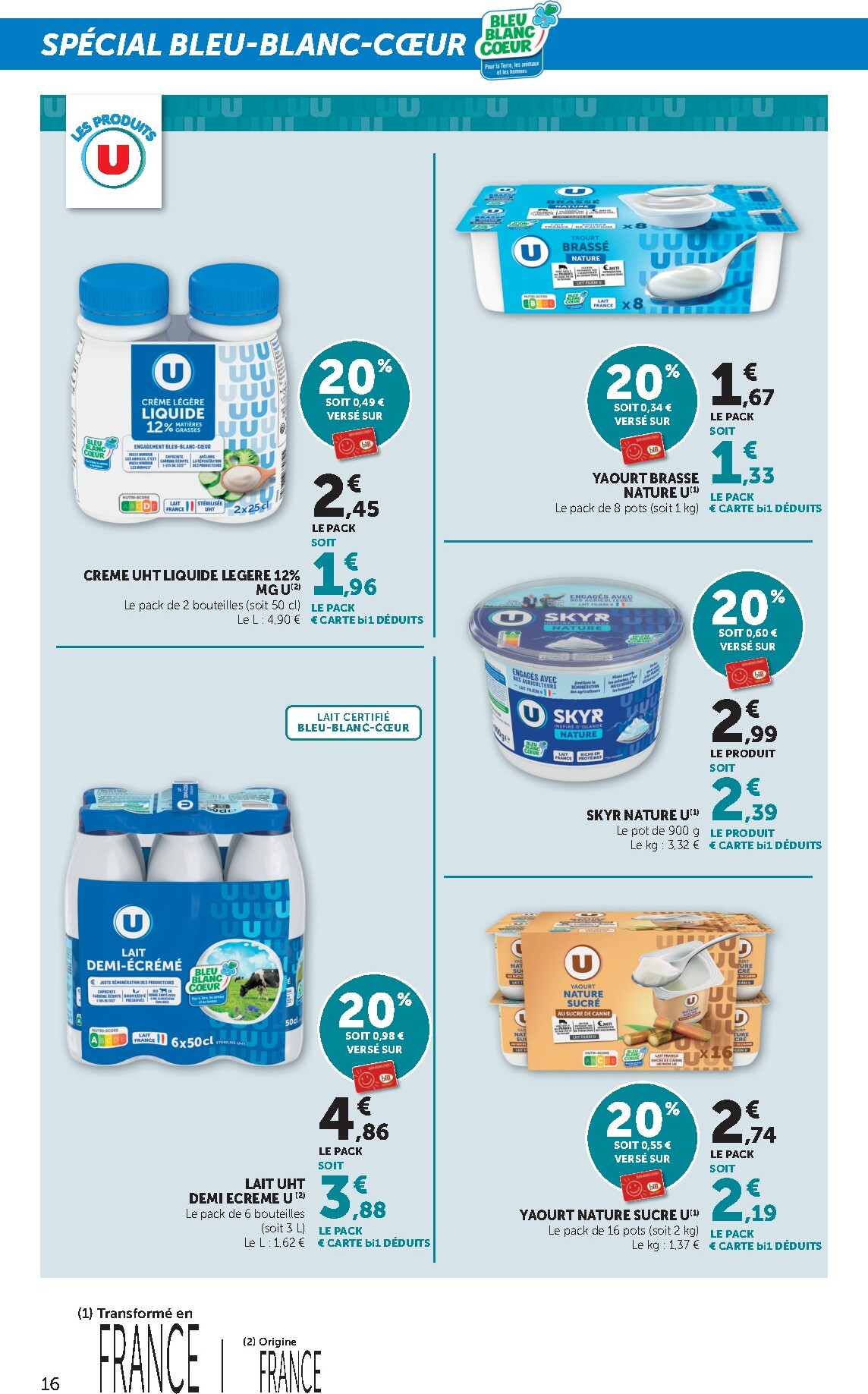 bi1 - Catalogue Bi1 Supermarché - Lurcy-Lévis, Ervy-le-Châtel, La Guerche-sur-l’Aubois, Aiserey, Selongey, Venarey-les-Laumes, Champs-sur-Yonne, Pont-sur-Yonne, Saint-Fargeau, Saint-Georges-sur-Baulche, Vermenton valable du 24/02/2026 au 08/03/2026 - page: 16