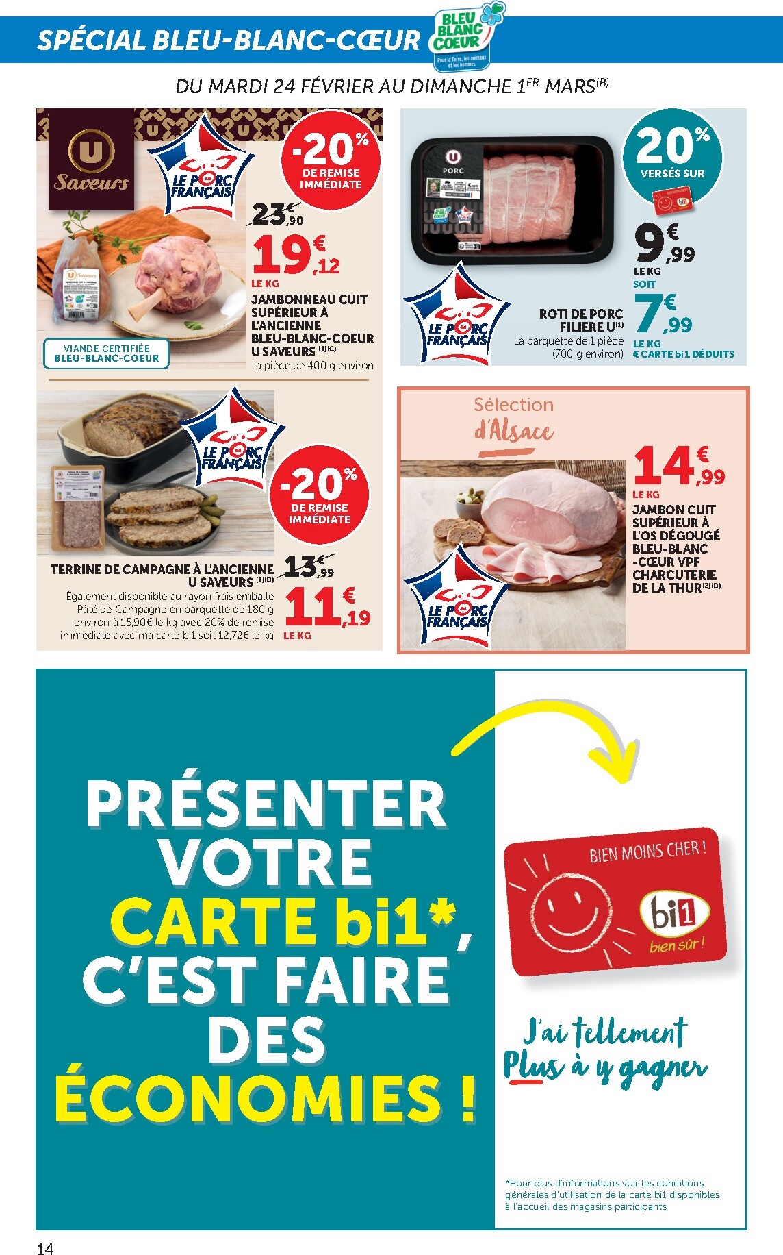 bi1 - Catalogue Bi1 Supermarché - Lurcy-Lévis, Ervy-le-Châtel, La Guerche-sur-l’Aubois, Aiserey, Selongey, Venarey-les-Laumes, Champs-sur-Yonne, Pont-sur-Yonne, Saint-Fargeau, Saint-Georges-sur-Baulche, Vermenton valable du 24/02/2026 au 08/03/2026 - page: 14