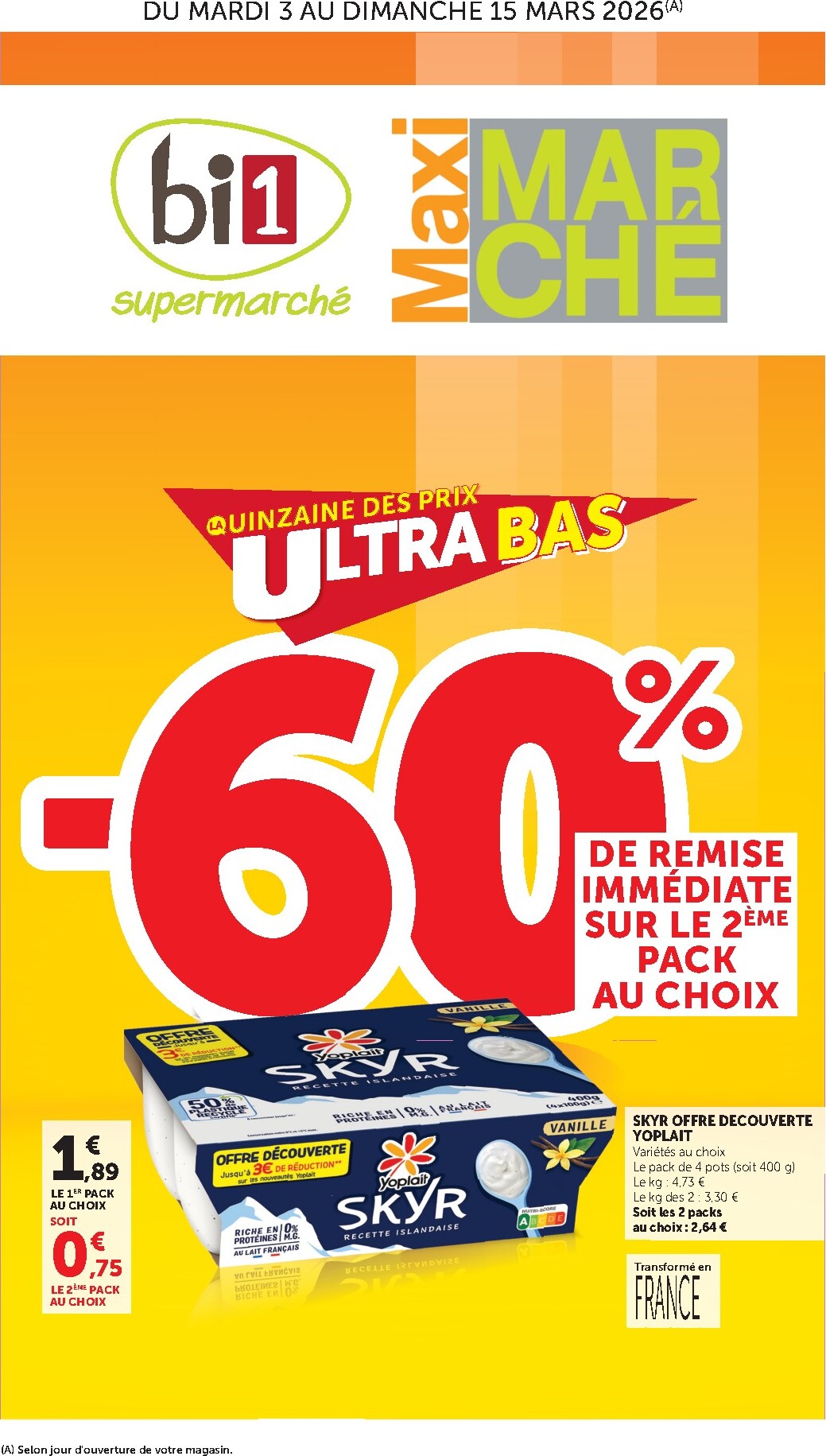 bi1 - Catalogue Bi1 - Supermarché, Maxi Marché valable du 03/03/2026 au 15/03/2026