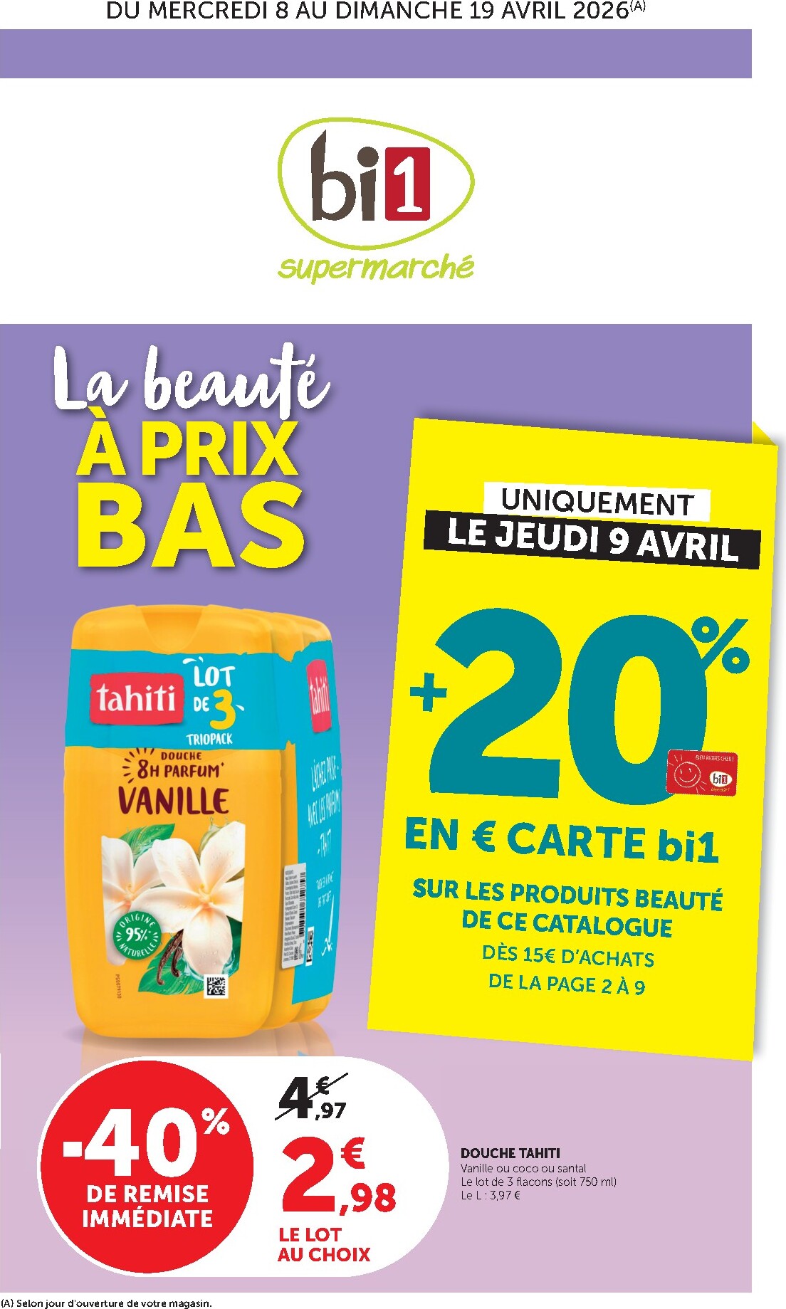 bi1 - Prospectus Bi1 - Supermarché valide du du mercredi 08/04/2026 au du dimanche 19/04/2026