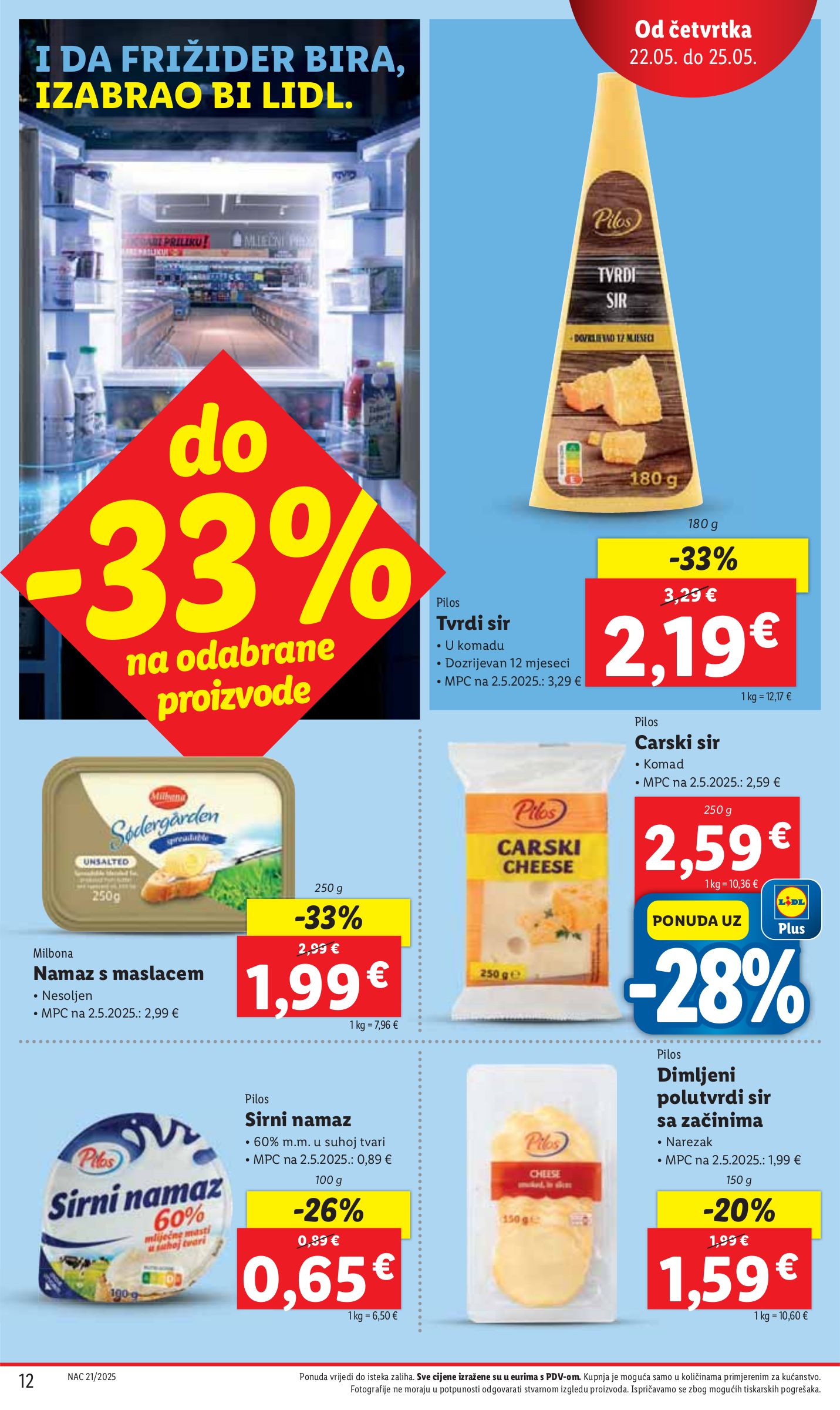 lidl - Prelistajte ovaj Lidl katalog, vrijedi od 22.05. do 25.05. - page: 12 lidl - Prelistajte ovaj Lidl katalog, vrijedi od 22.05. do 25.05. - page: 12