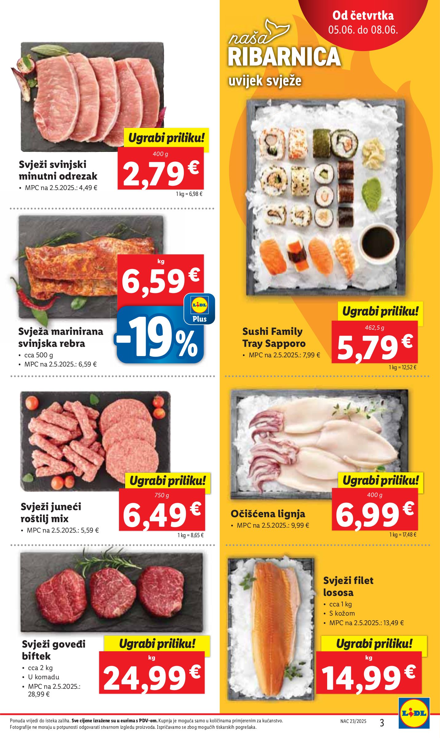 lidl - Prelistajte katalog Lidl, vrijedi od 05.06. do 08.06. - page: 3 lidl - Prelistajte katalog Lidl, vrijedi od 05.06. do 08.06. - page: 3