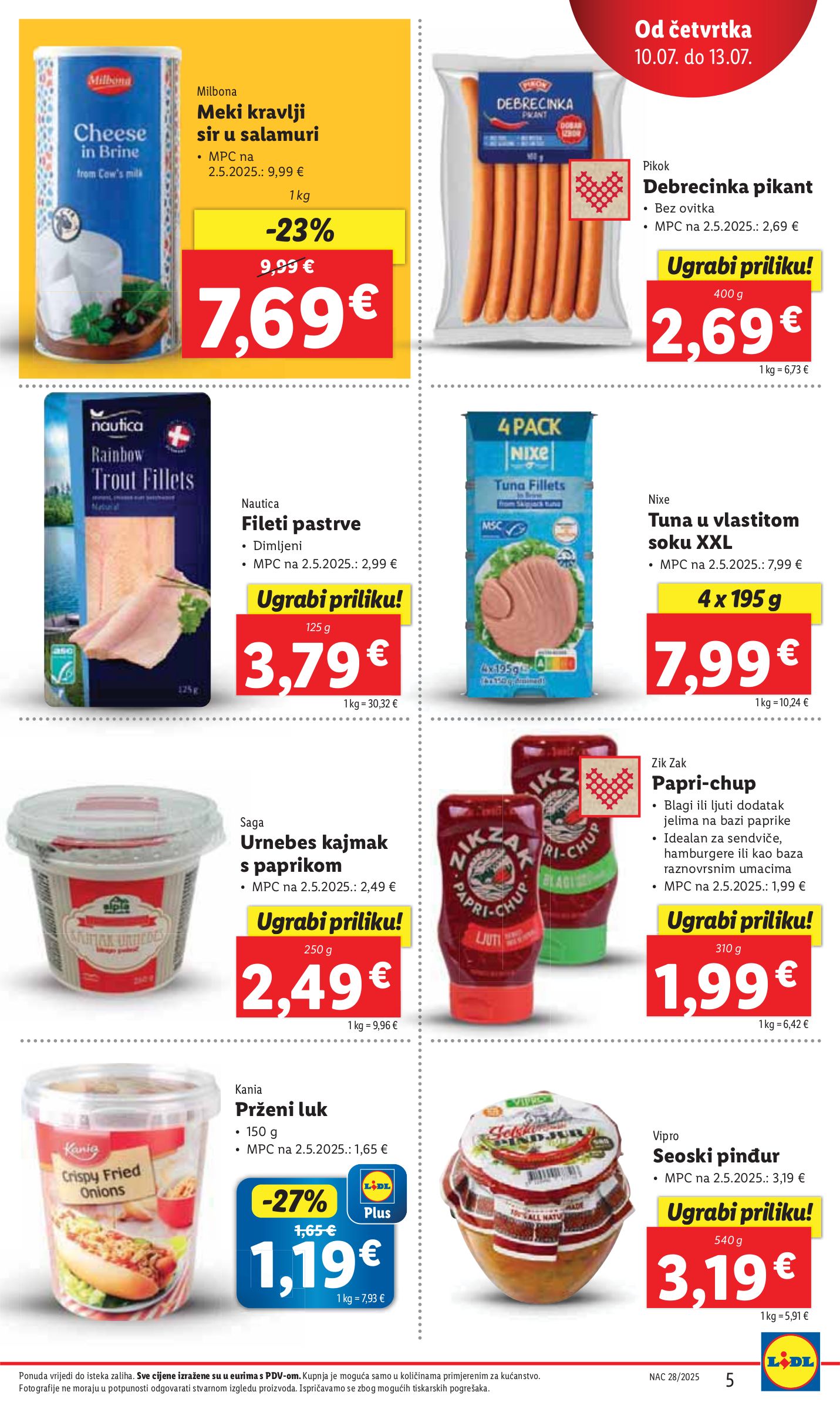 lidl - Prelistajte katalog Lidl, vrijedi od 10.07. do 13.07. - page: 5 lidl - Prelistajte katalog Lidl, vrijedi od 10.07. do 13.07. - page: 5