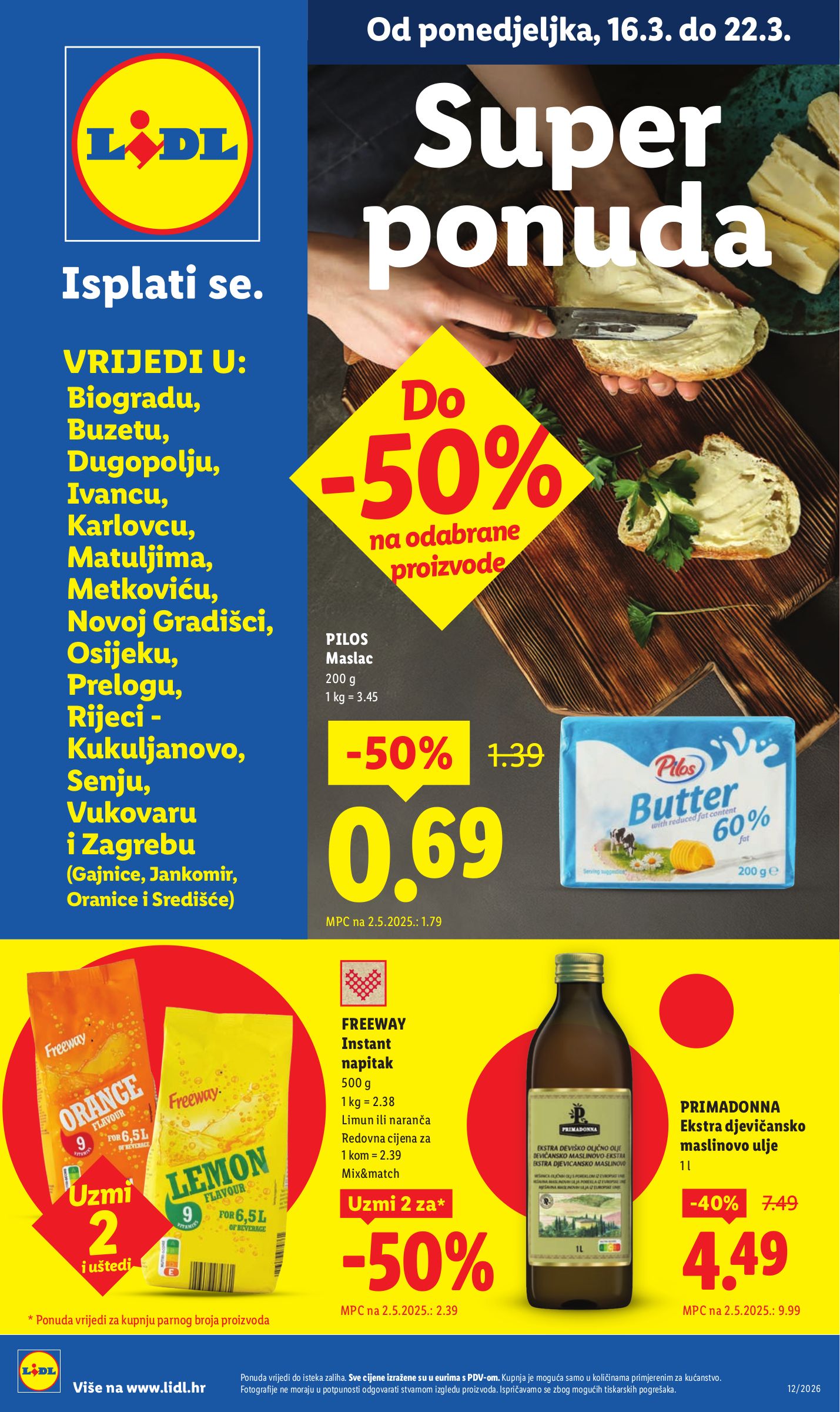 lidl - Prelistajte katalog Lidl - Super Ponuda, vrijedi od 16.03.2026 do 22.03.2026