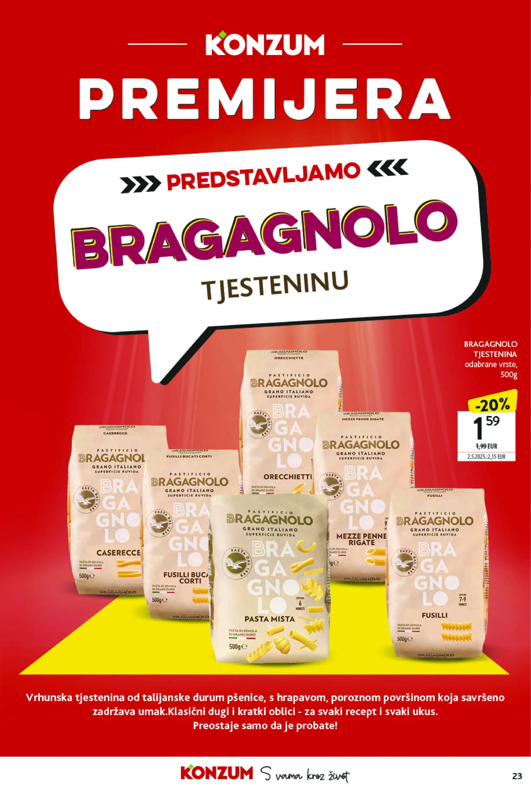 konzum - Prelistajte ovaj Konzum katalog, vrijedi od 04.06. do 12.06. - page: 23 konzum - Prelistajte ovaj Konzum katalog, vrijedi od 04.06. do 12.06. - page: 23