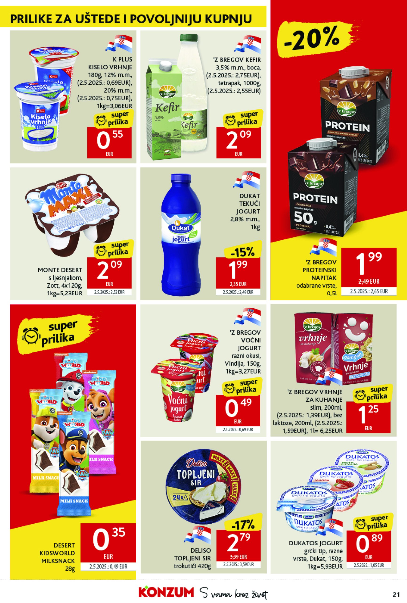 konzum - Prelistajte katalog Konzum, vrijedi od 11.06. do 17.06. - page: 21 konzum - Prelistajte katalog Konzum, vrijedi od 11.06. do 17.06. - page: 21