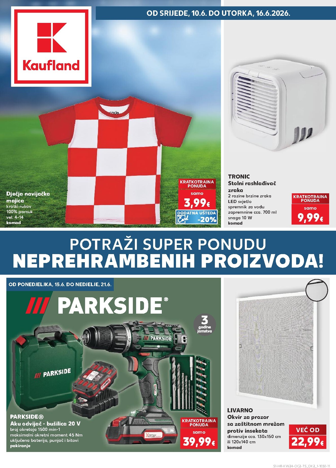 kaufland - Novi Kaufland - Neprehrambenih proizvoda katalog od srijede, 10.06.2026 do utorka, 16.06.2026