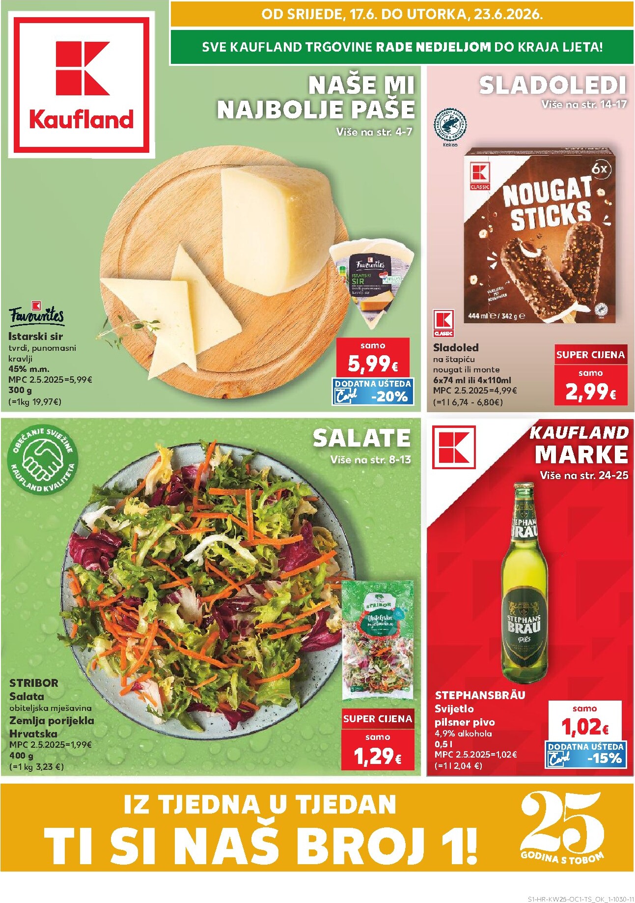 kaufland - Novi Kaufland - Ti si naš broj 1 katalog od srijede, 17.06.2026 do utorka, 23.06.2026
