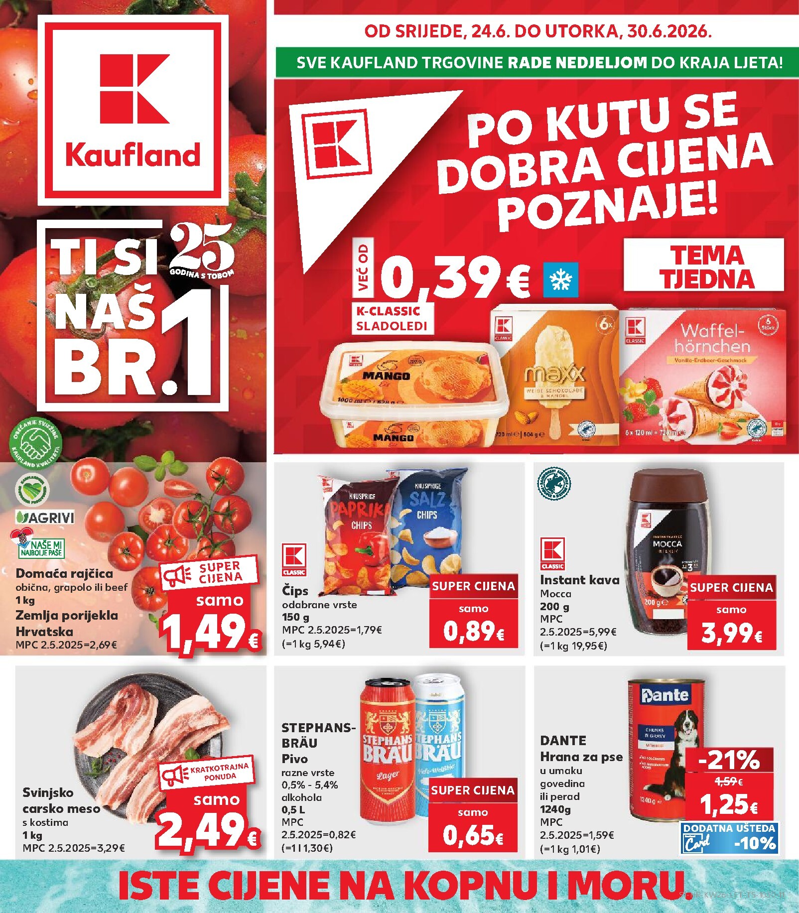 kaufland - Novi Kaufland katalog od srijede, 24.06.2026 do utorka, 30.06.2026