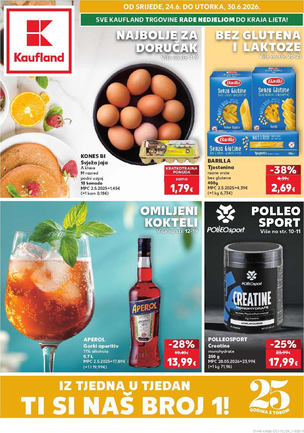 kaufland - Novi Kaufland - Ti si naš broj 1 katalog od srijede, 24.06.2026 do utorka, 30.06.2026