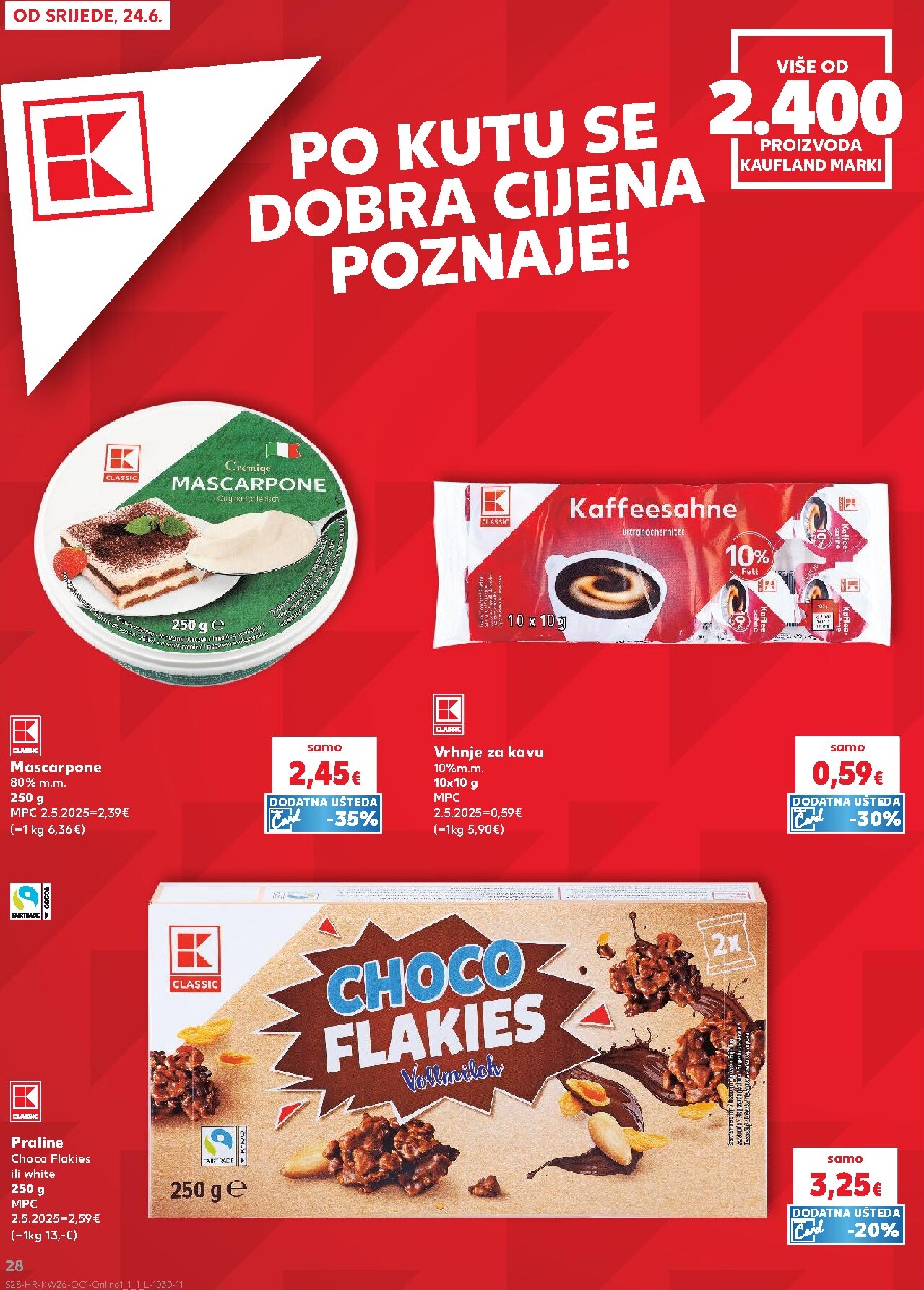 kaufland - Novi Kaufland - Ti si naš broj 1 katalog od srijede, 24.06.2026 do utorka, 30.06.2026 - page: 28