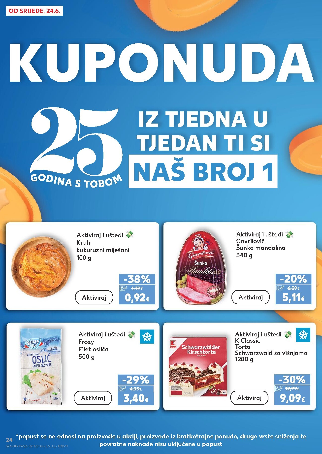 kaufland - Novi Kaufland - Ti si naš broj 1 katalog od srijede, 24.06.2026 do utorka, 30.06.2026 - page: 24