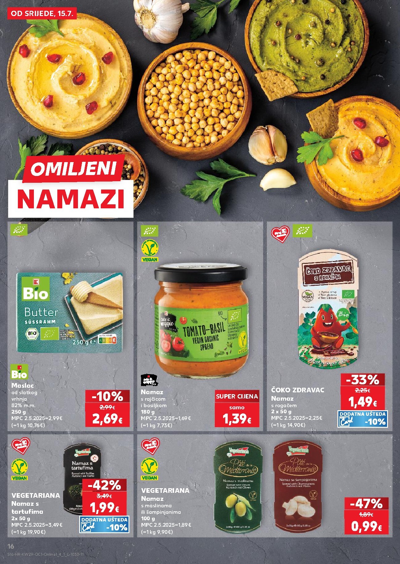 kaufland - Novi Kaufland - Iste cijene na kopnu i moru katalog od srijede, 15.07.2026 do utorka, 21.07.2026 - page: 16